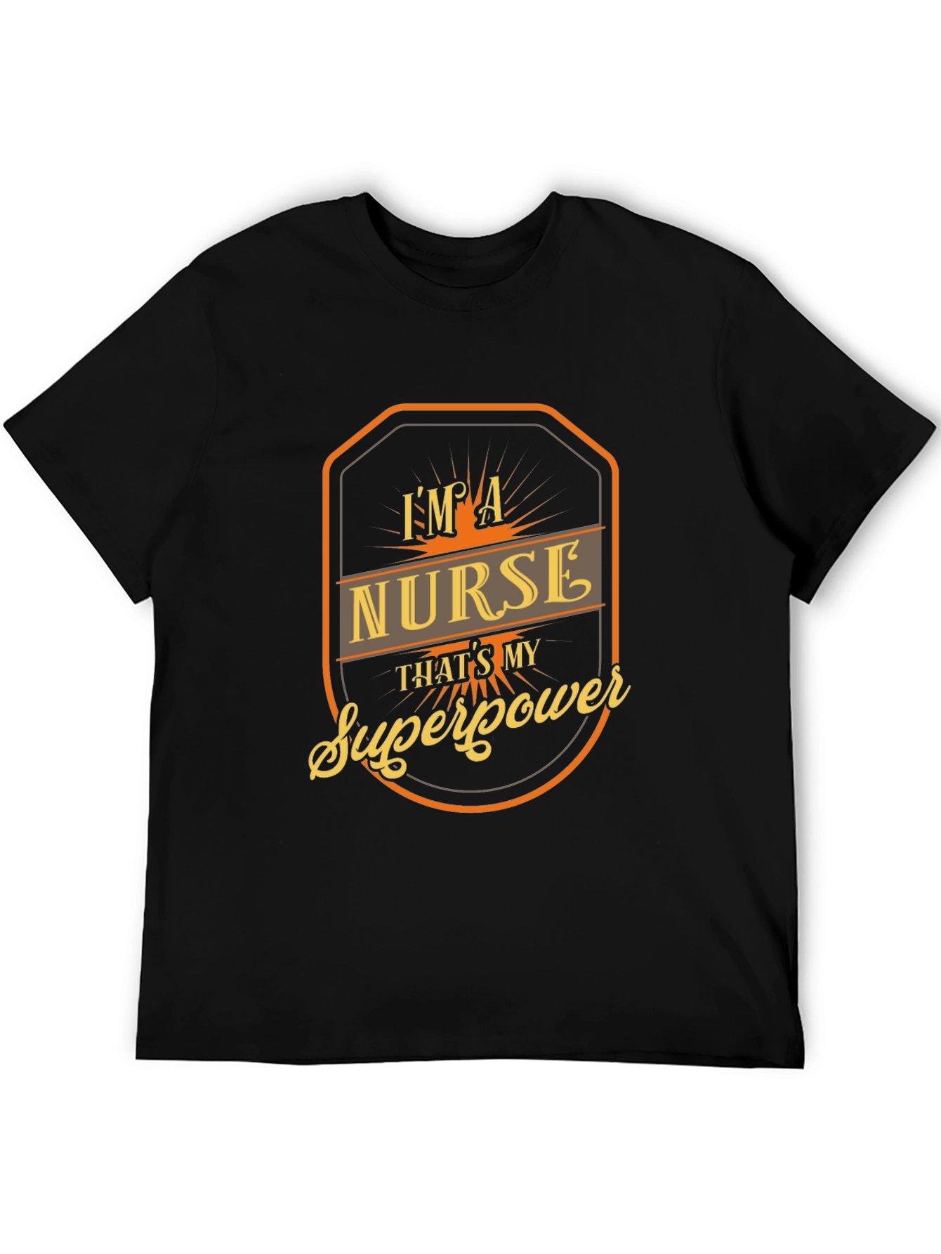 Im a Nurse Thats My Superpower T-Shirt
