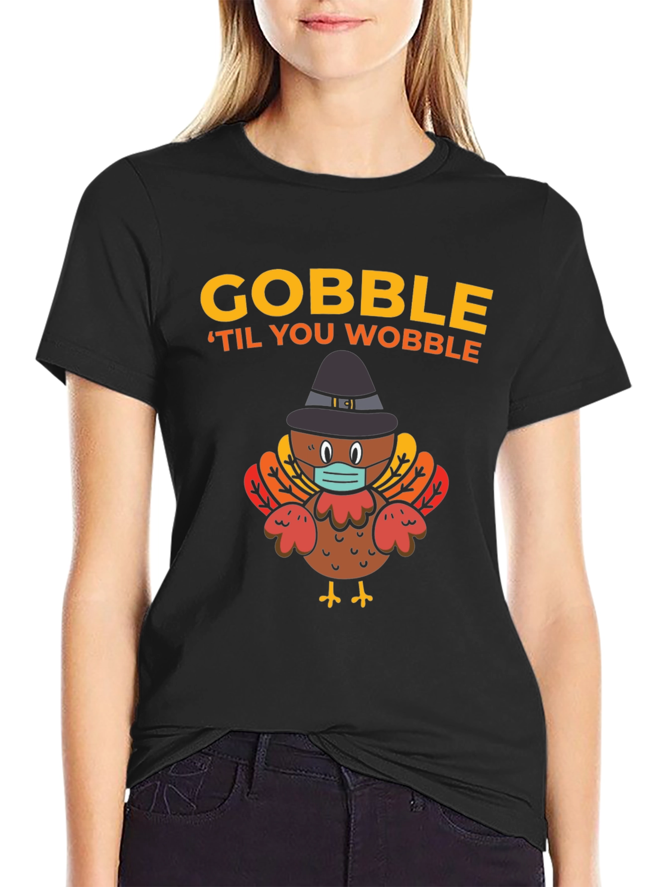 Gobble Til You Wobble Turkey Thanksgiving T-Shirt