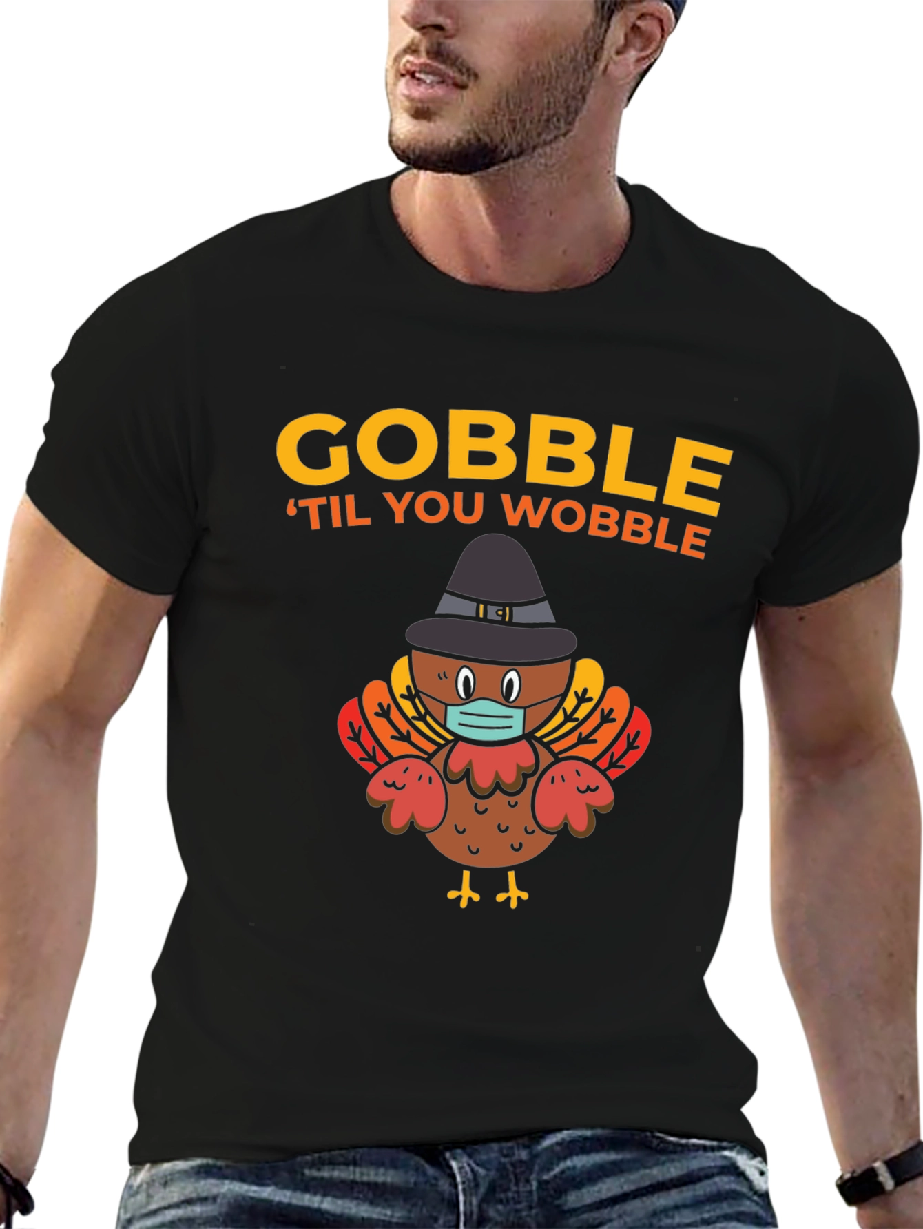 Gobble Til You Wobble Turkey Thanksgiving T-Shirt