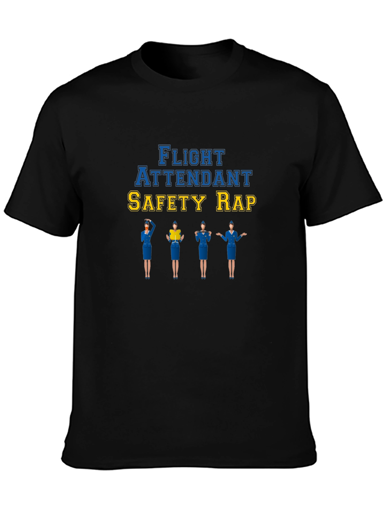 Flight Attendant Safety Rap T-Shirt