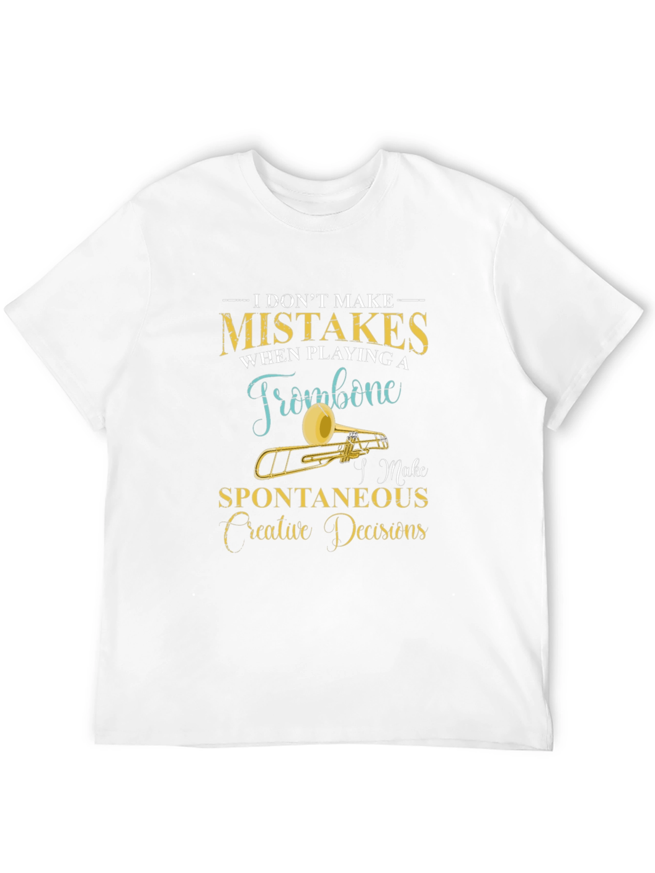 Trombone Players Humor T-Shirt