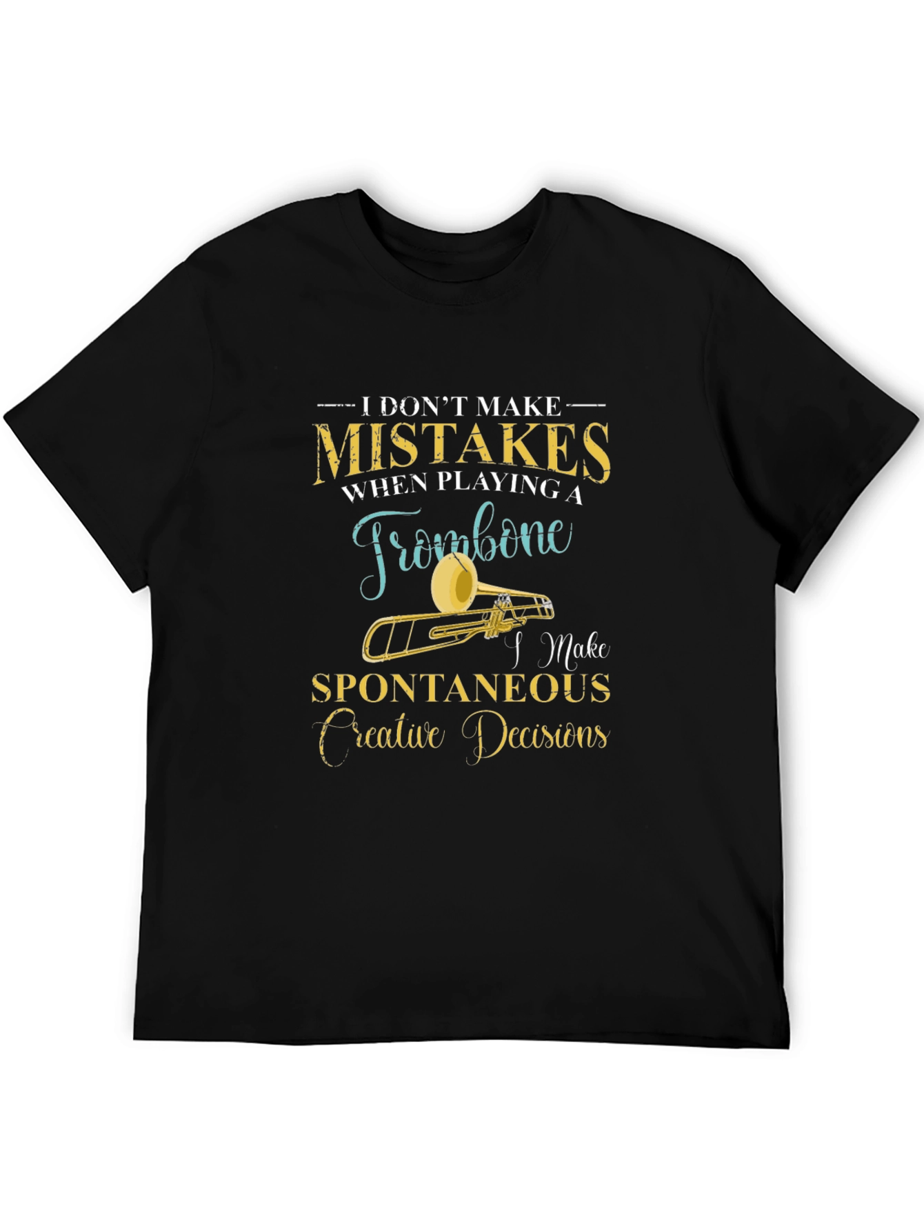Trombone Players Humor T-Shirt