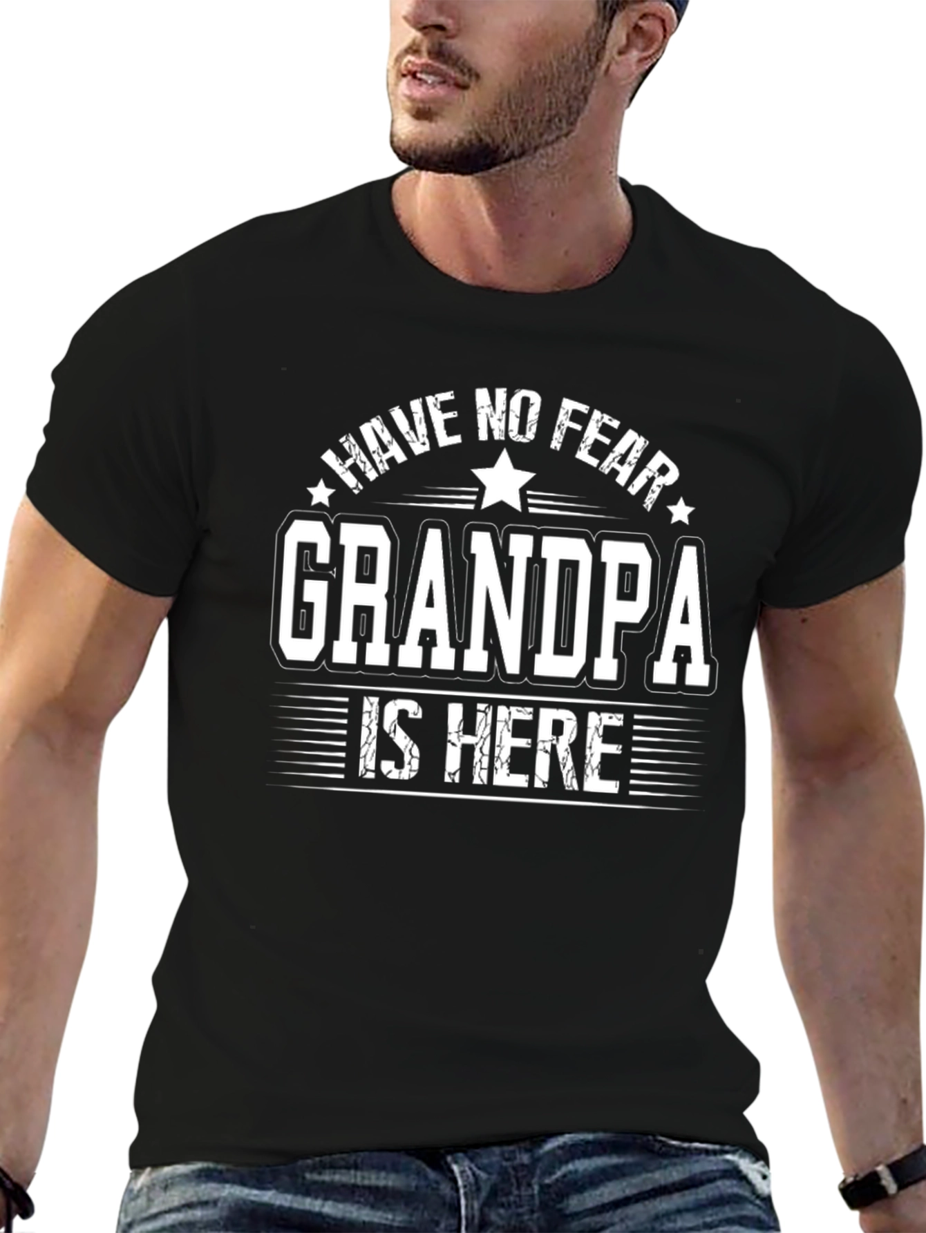 Have No Fear Grandpa Is Here Graphic Tee