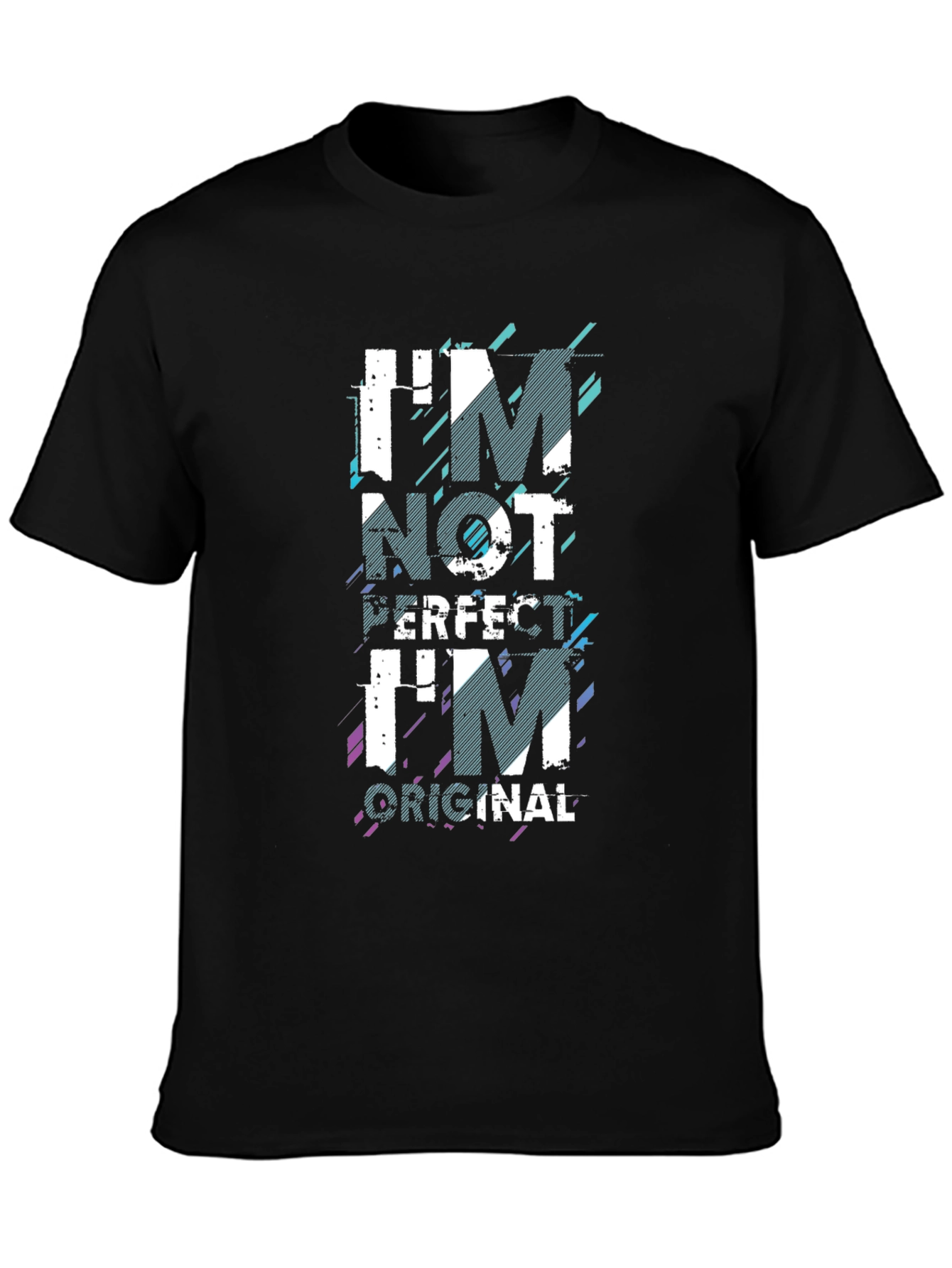 Im Not Perfect Im Original Graphic Tee