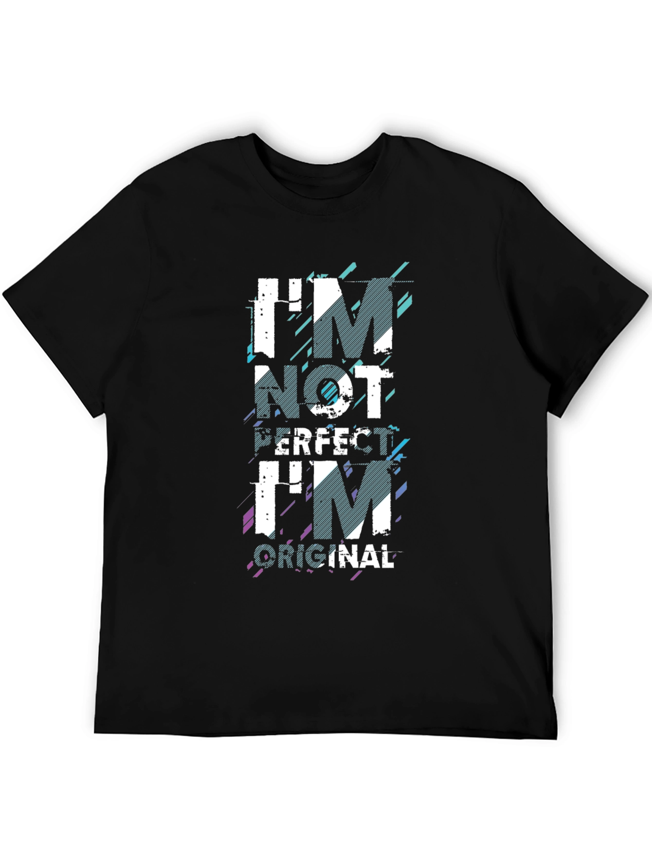 Im Not Perfect Im Original Graphic Tee