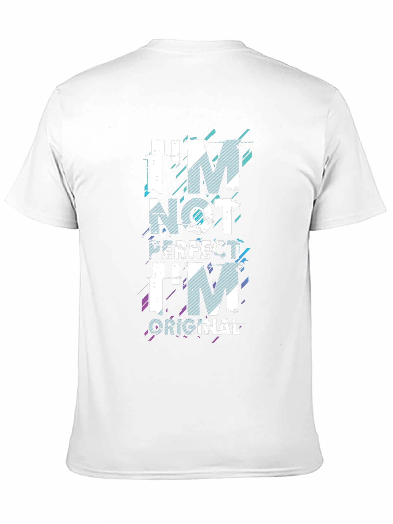 Im Not Perfect Im Original Graphic Tee