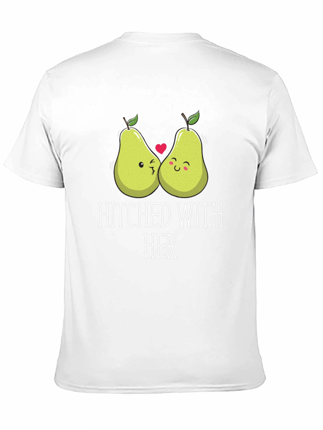 Hitched with Her Cute Pear Couple Graphic T-Shirt