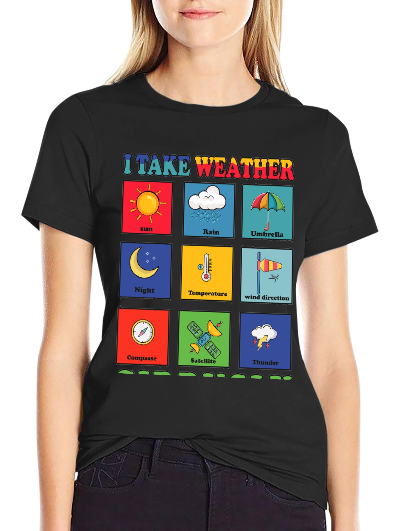 I Take Weather T-Shirt