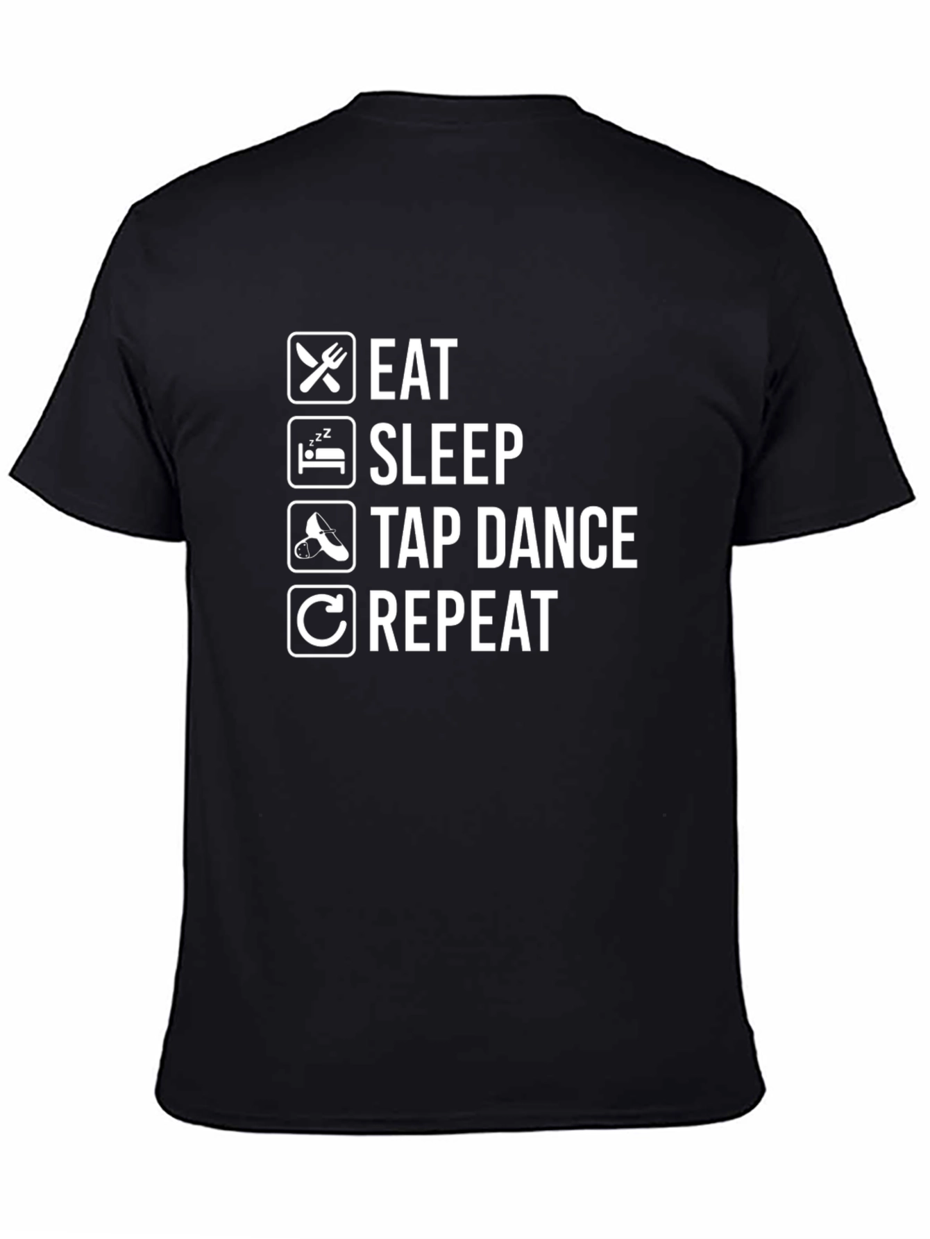 Eat Sleep Tap Dance Repeat Black T-Shirt