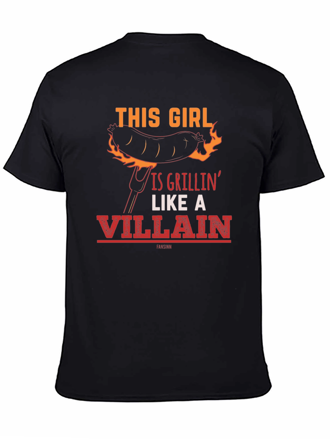 This Girl Is Grillin Like A Villain Funny T-Shirt