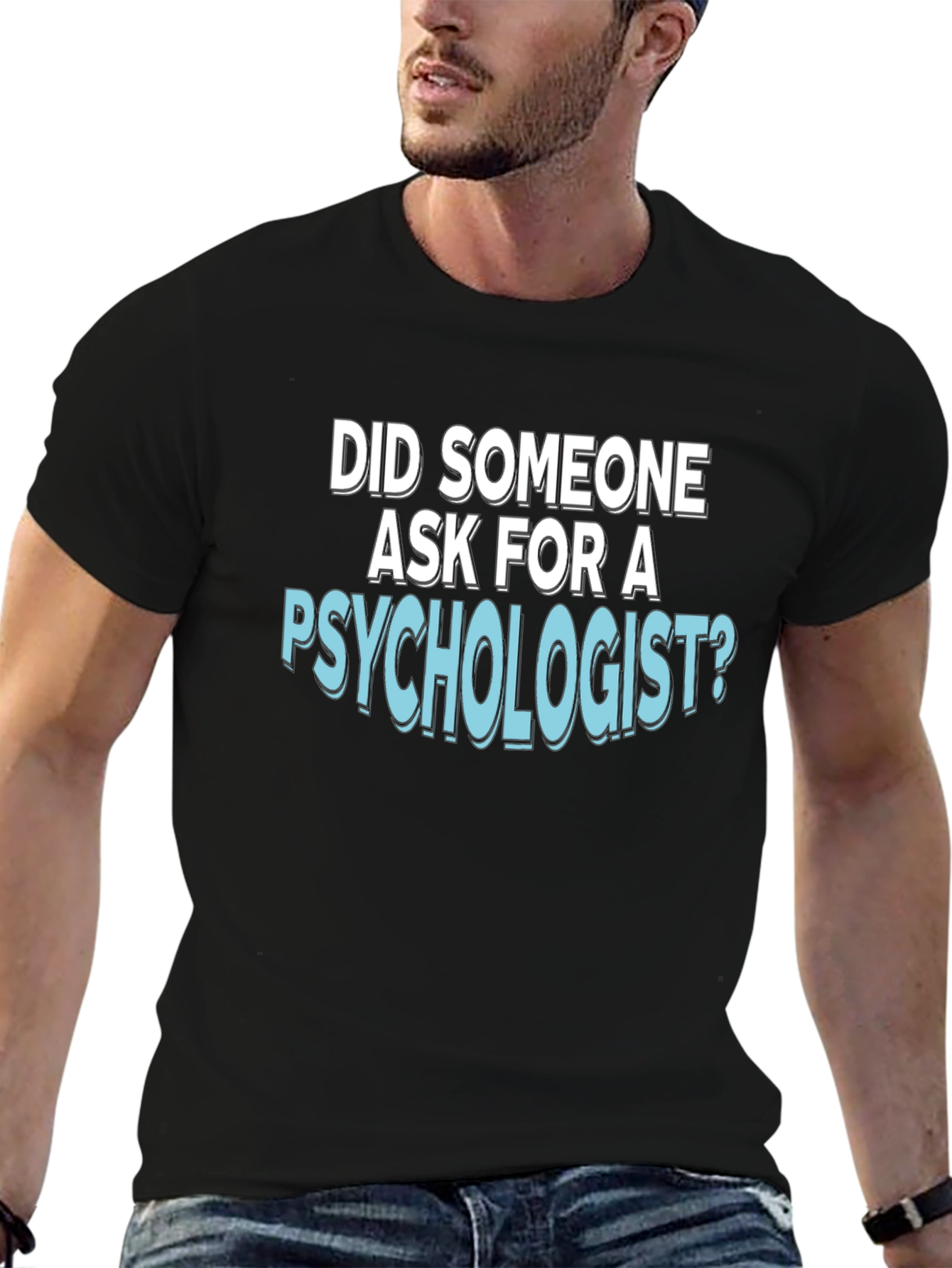 Psychologist Humor T-Shirt