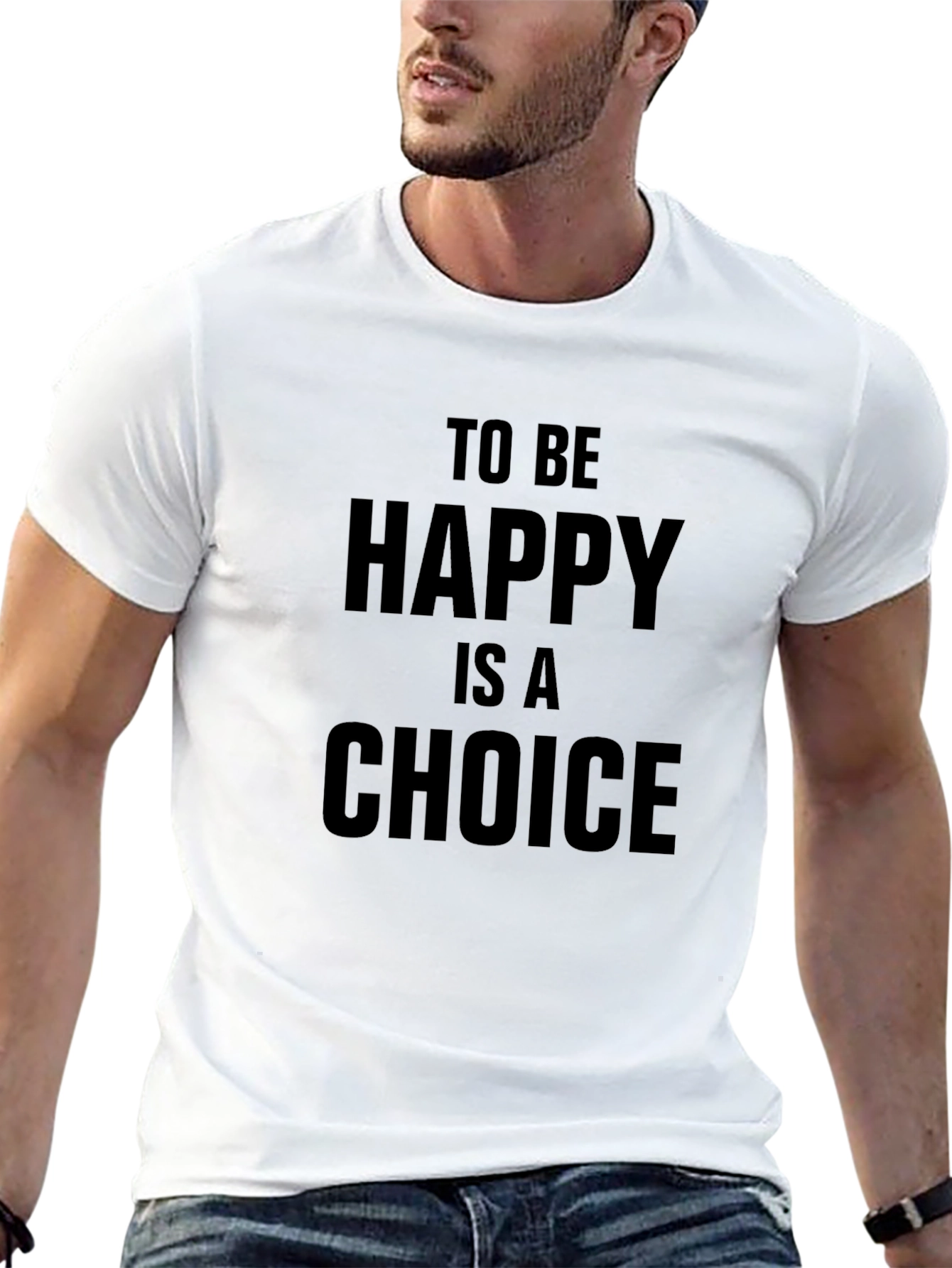 To Be Happy Is A Choice T-Shirt