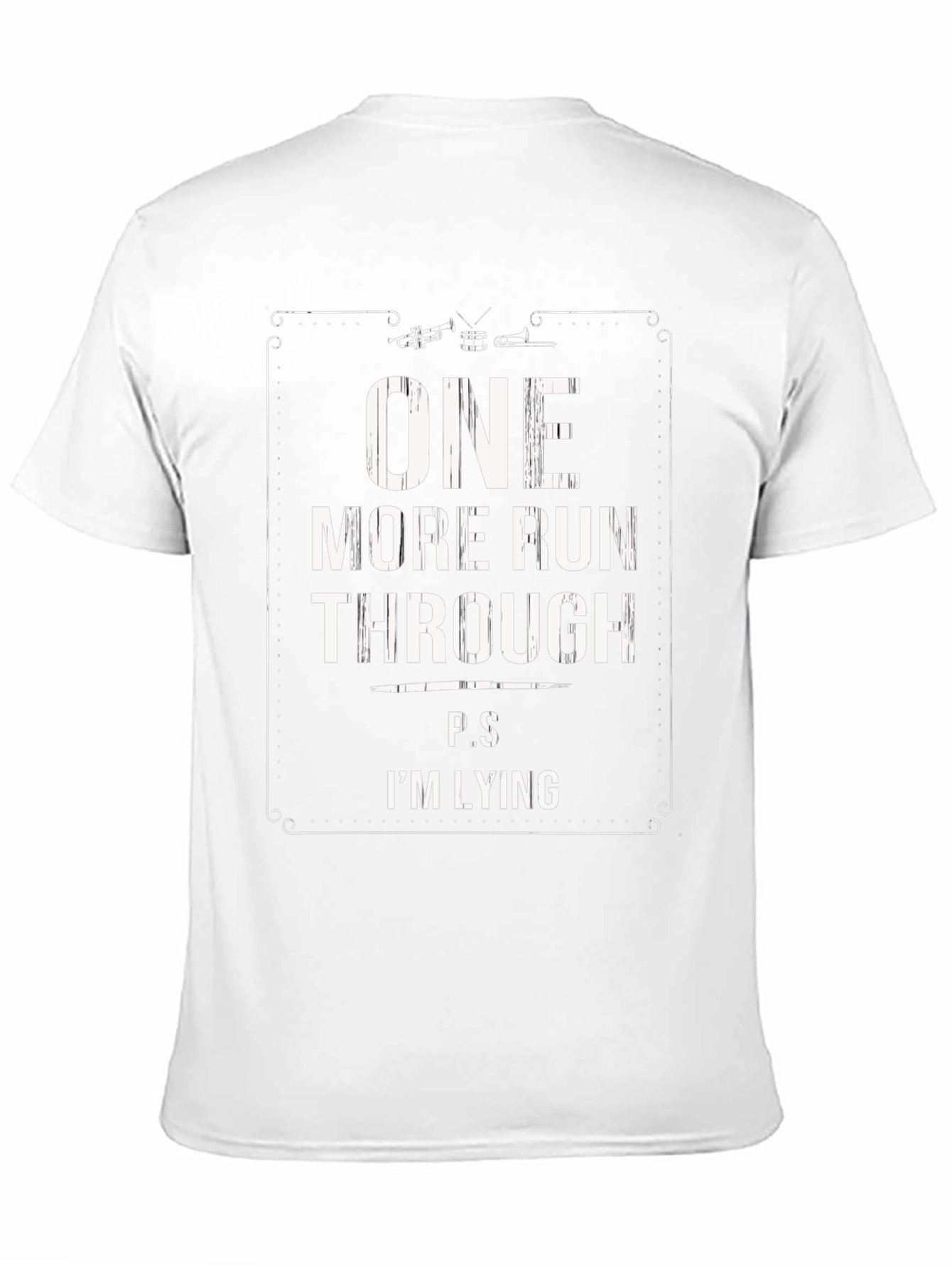 One More Run Through - Musicians T-Shirt