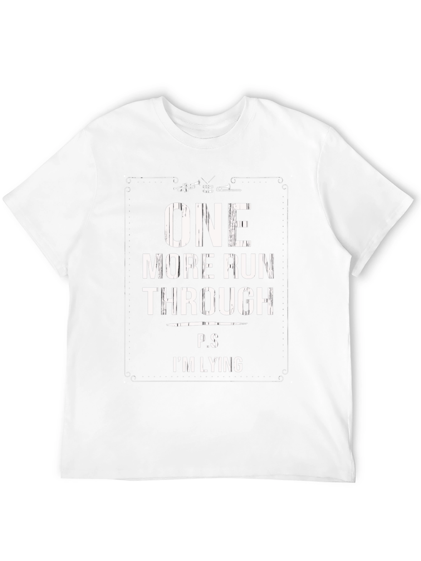 One More Run Through - Musicians T-Shirt