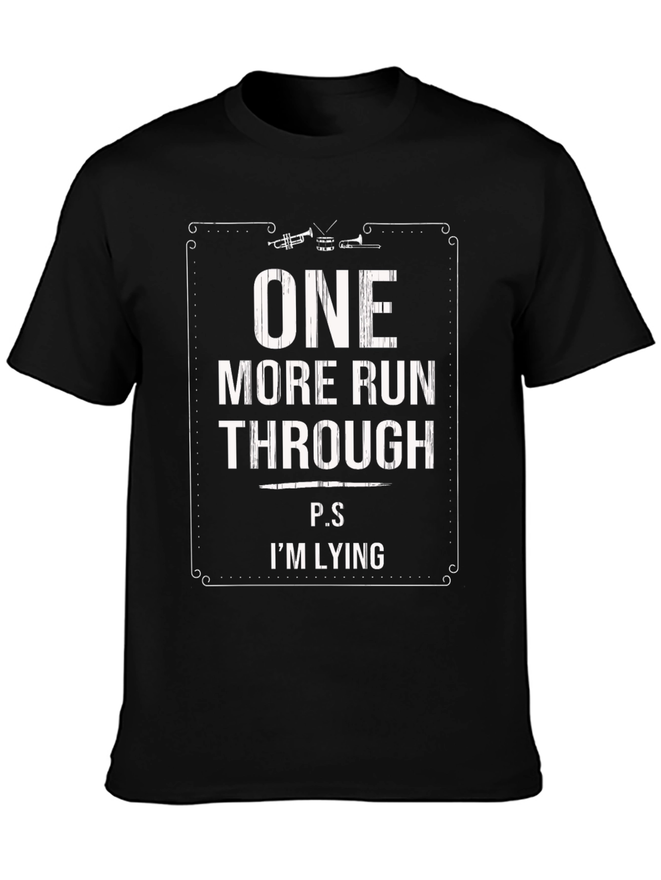 One More Run Through - Musicians T-Shirt