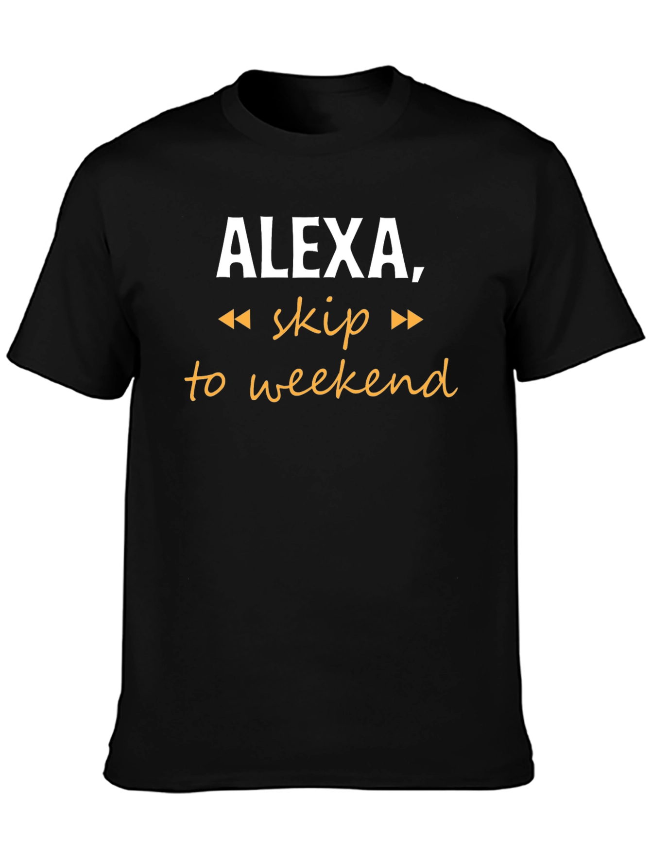 Alexa Skip to Weekend Black T-Shirt
