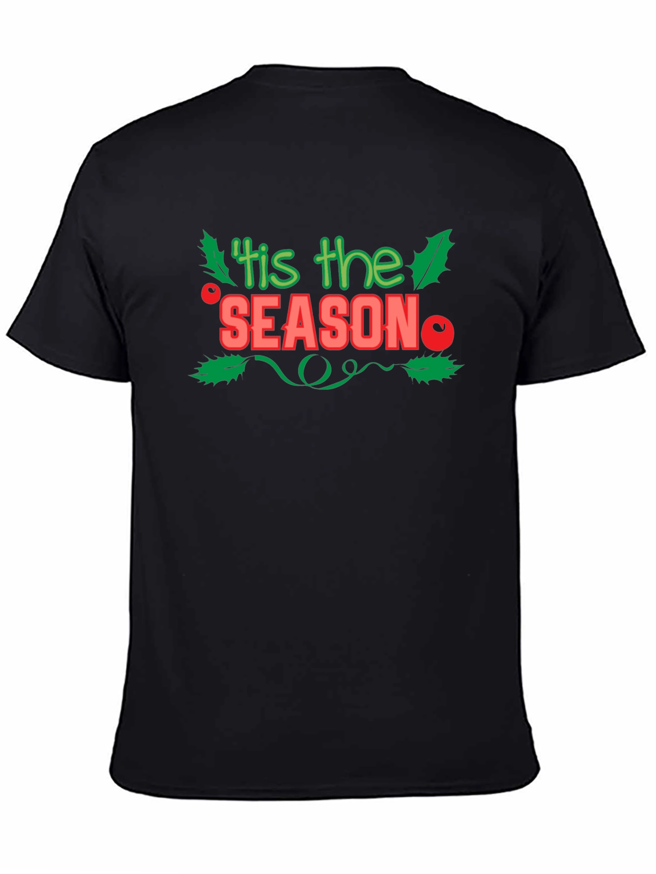 Tis the Season Holiday Graphic Tee
