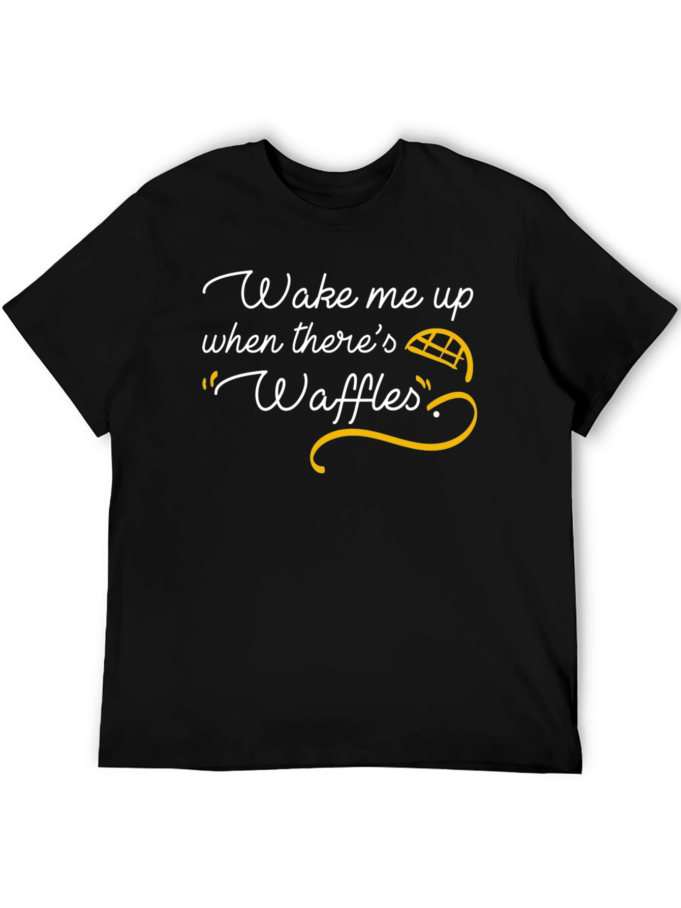 Wake Me Up Waffles T-Shirt