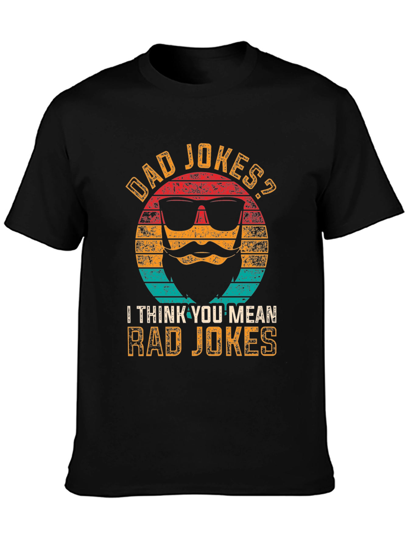 Dad Jokes? Rad Jokes! Graphic T-Shirt