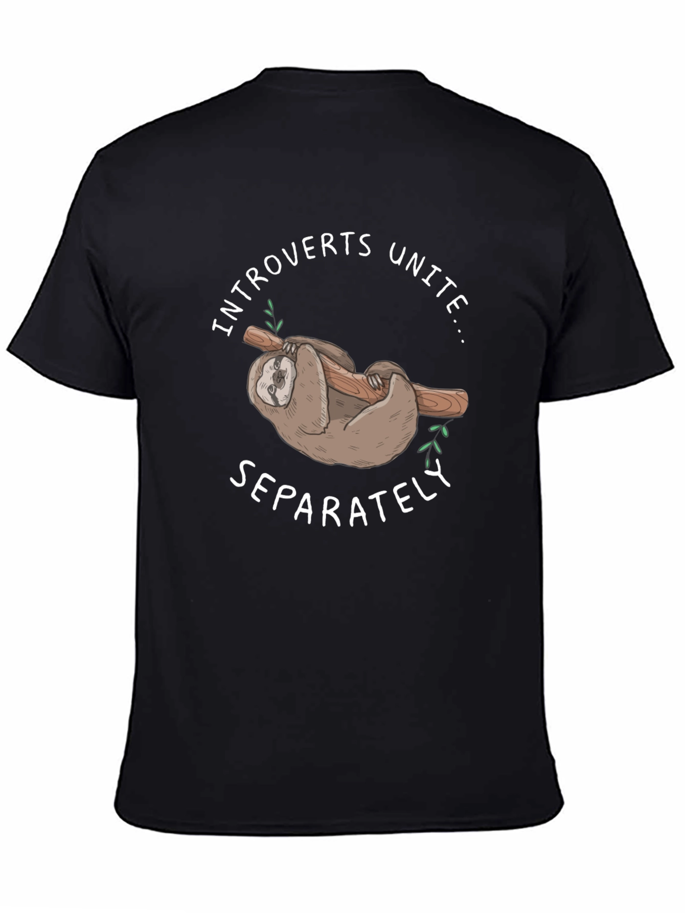 Introvert Sloth T-Shirt - Unite Separately