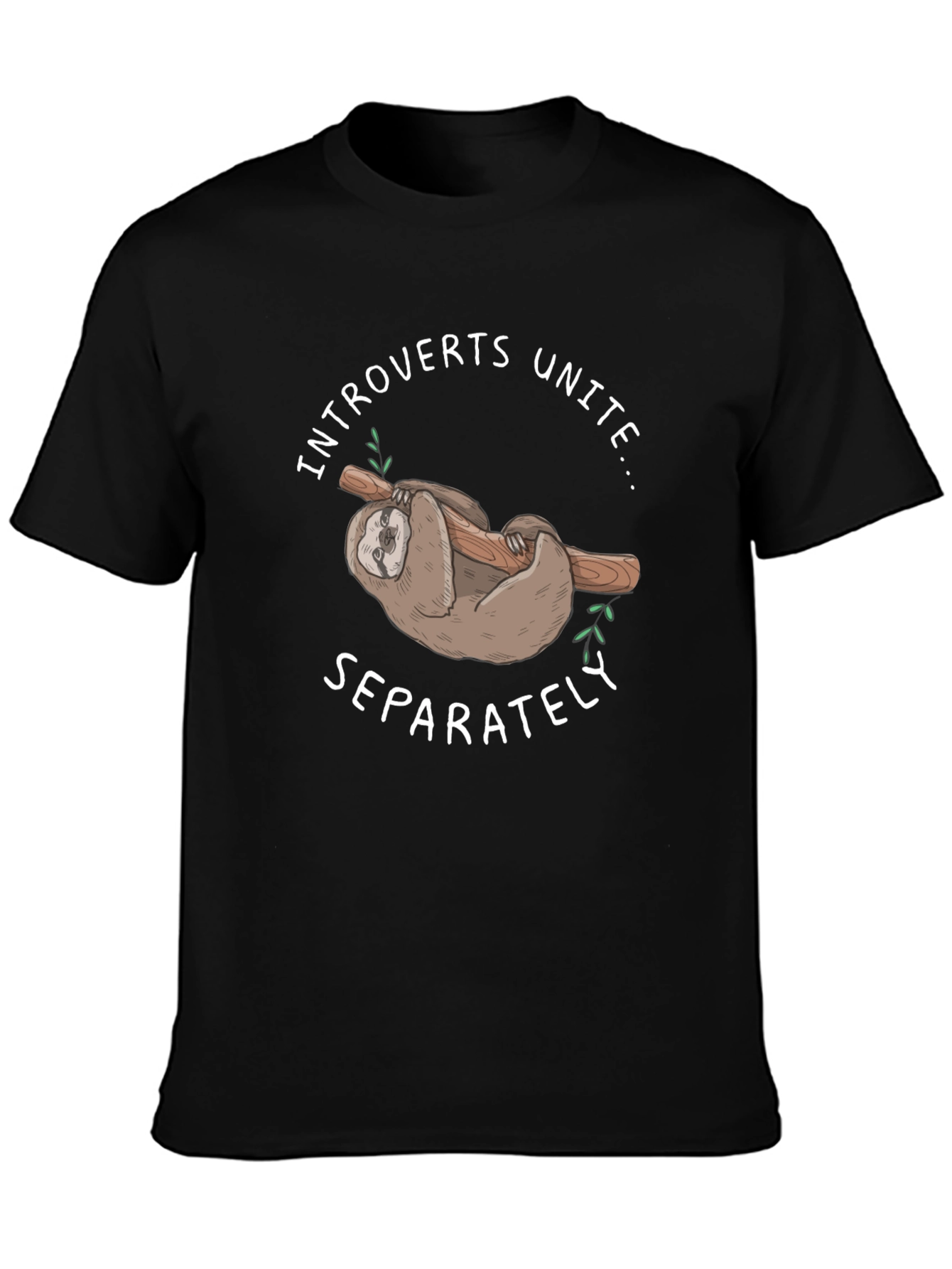 Introvert Sloth T-Shirt - Unite Separately