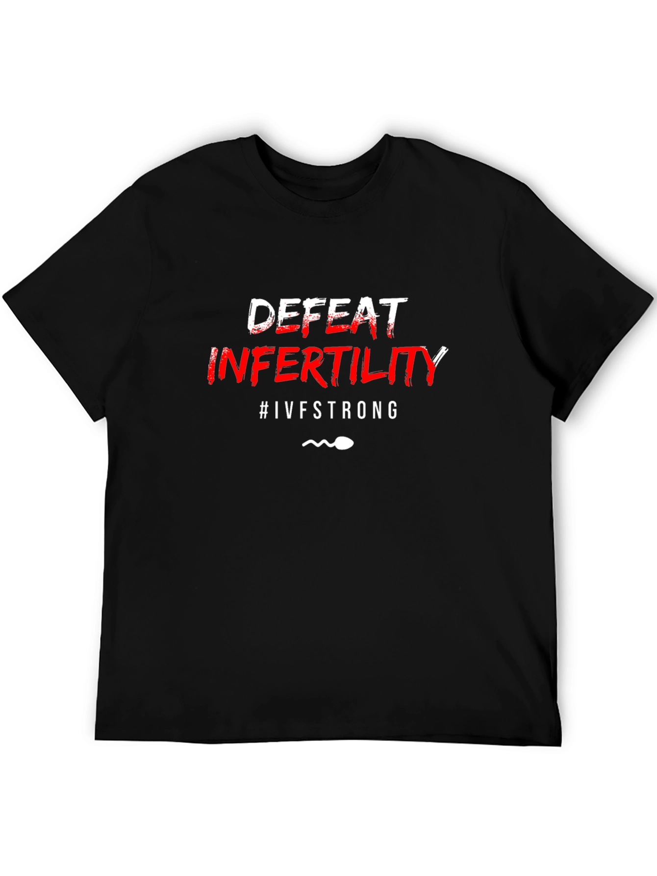 Defeat Infertility #IVFSTRONG Graphic T-Shirt
