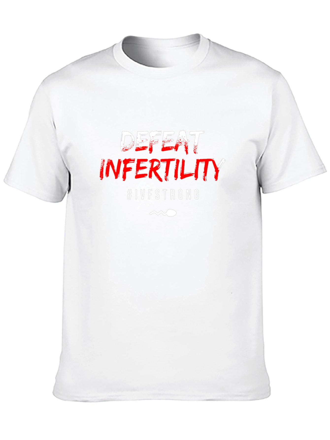 Defeat Infertility #IVFSTRONG Graphic T-Shirt