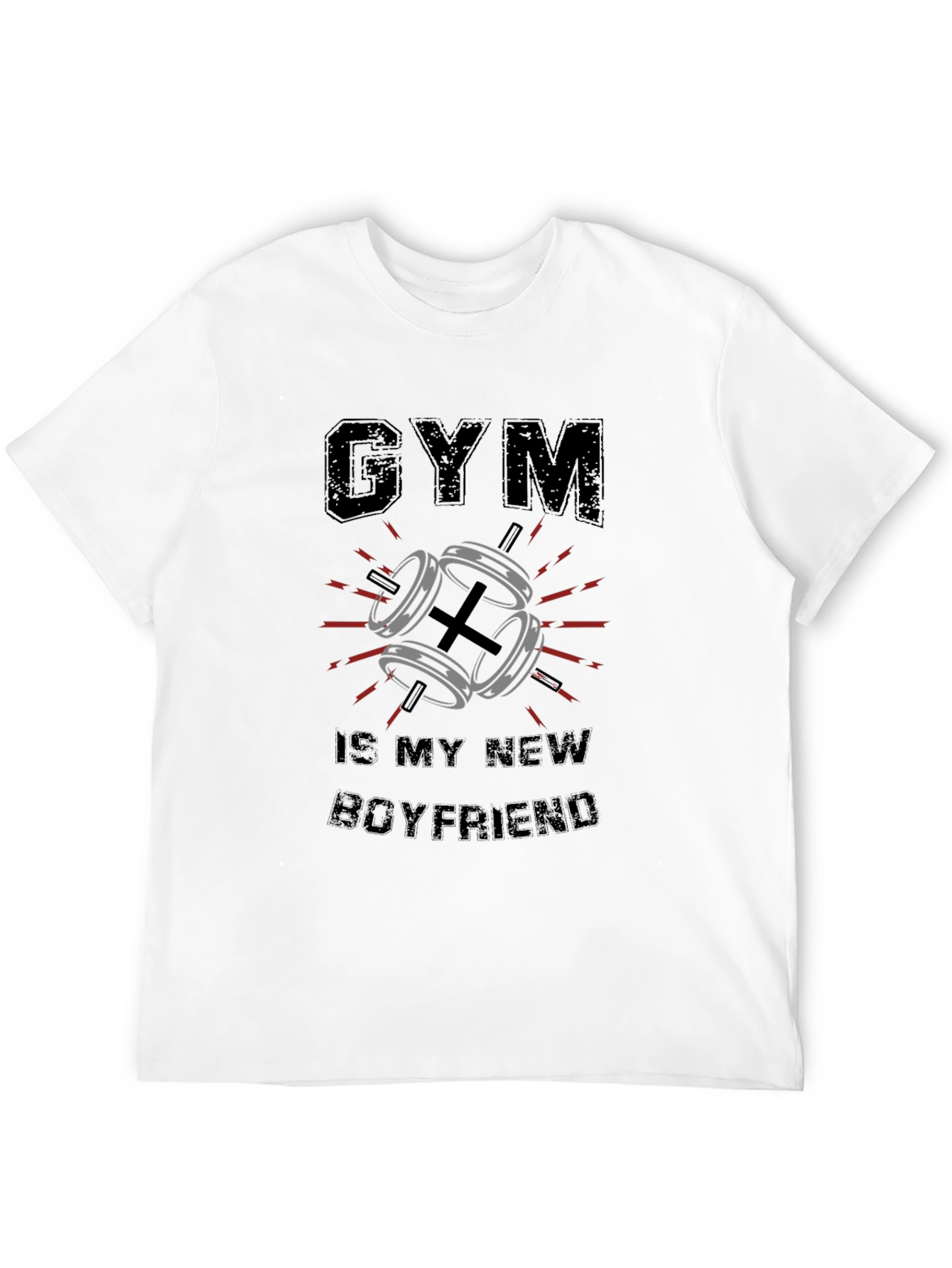 Gym Is My New Boyfriend Funny T-Shirt