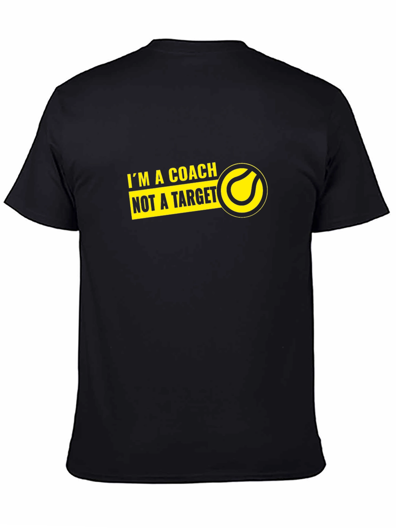 Im a Coach Not a Target T-Shirt