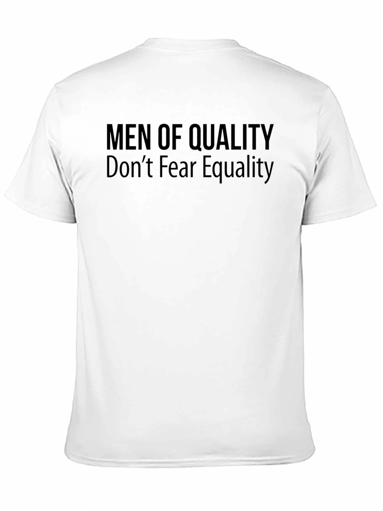 Men of Quality Equality T-Shirt - Black Graphic Tee