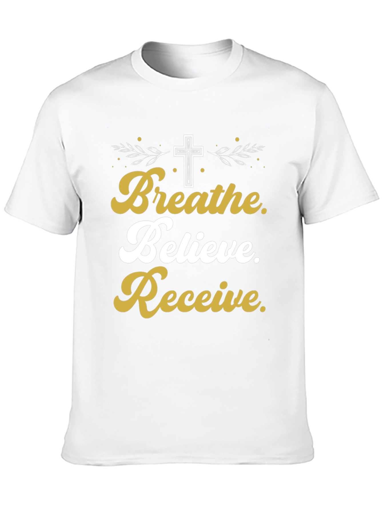 Breathe Believe Receive T-Shirt | Christian Inspired Tee