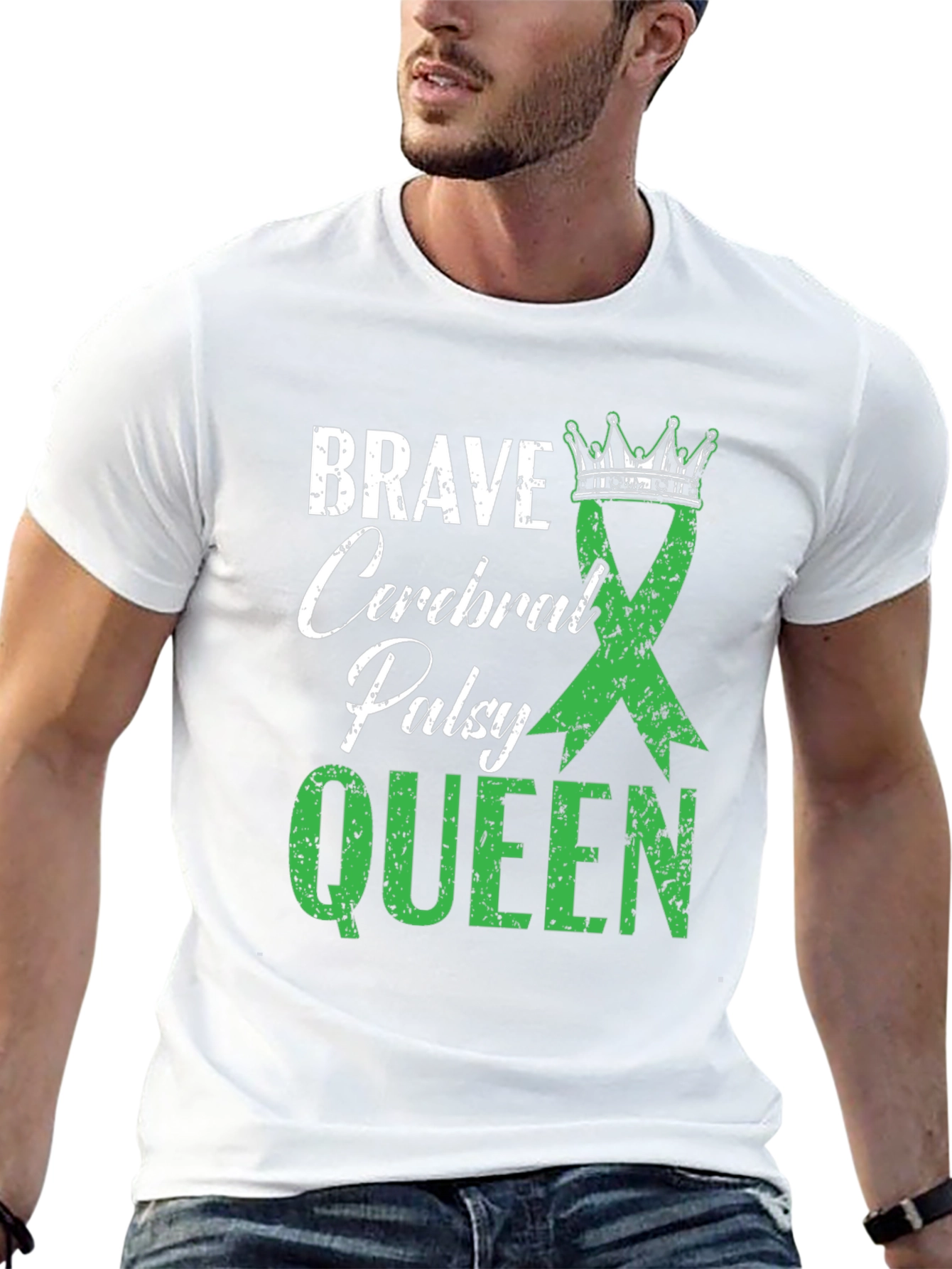 Brave Cerebral Palsy Queen T-Shirt - Green Ribbon Design