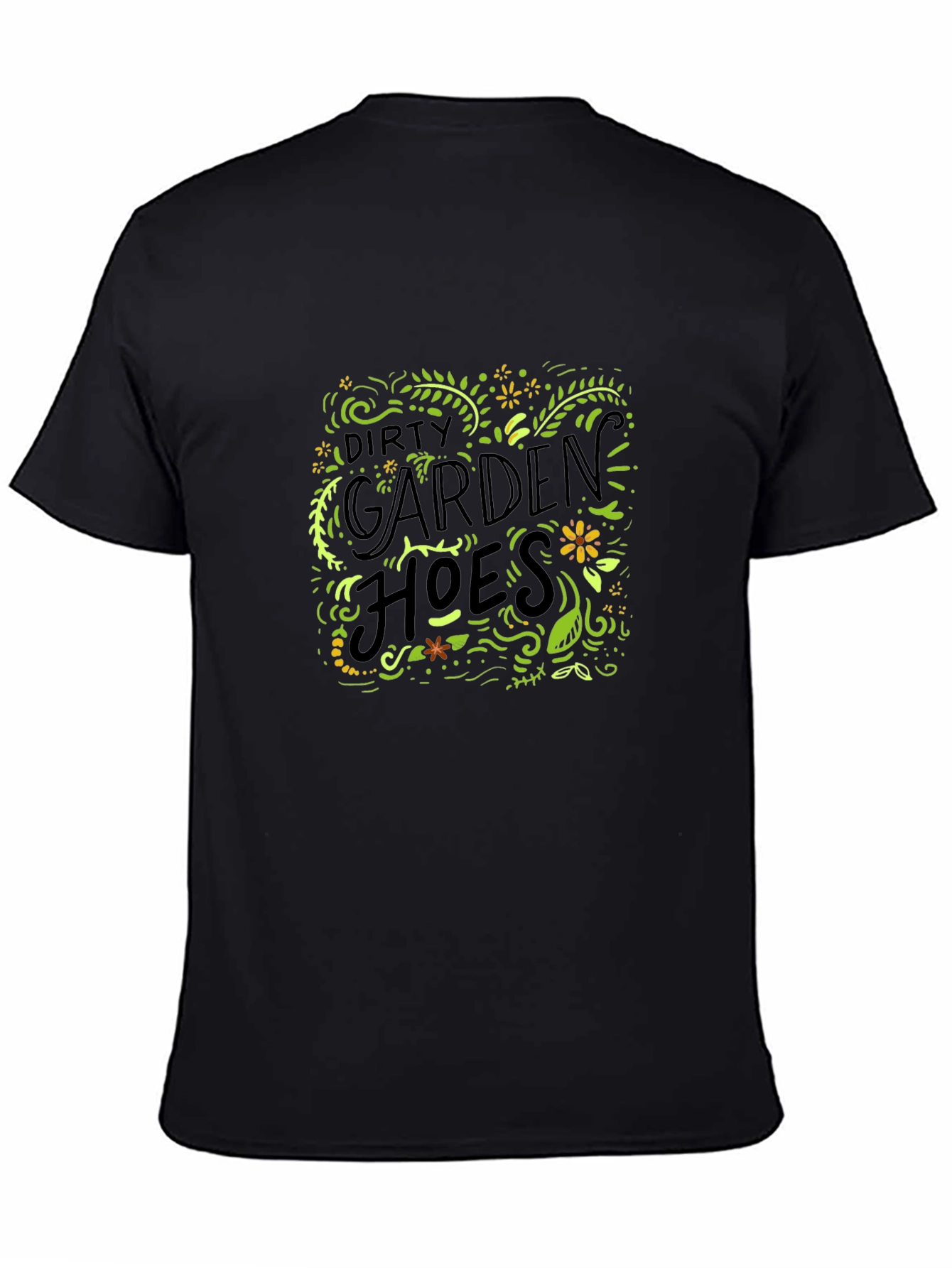 Dirty Garden Hoes Graphic Tee - Black Cotton T-Shirt