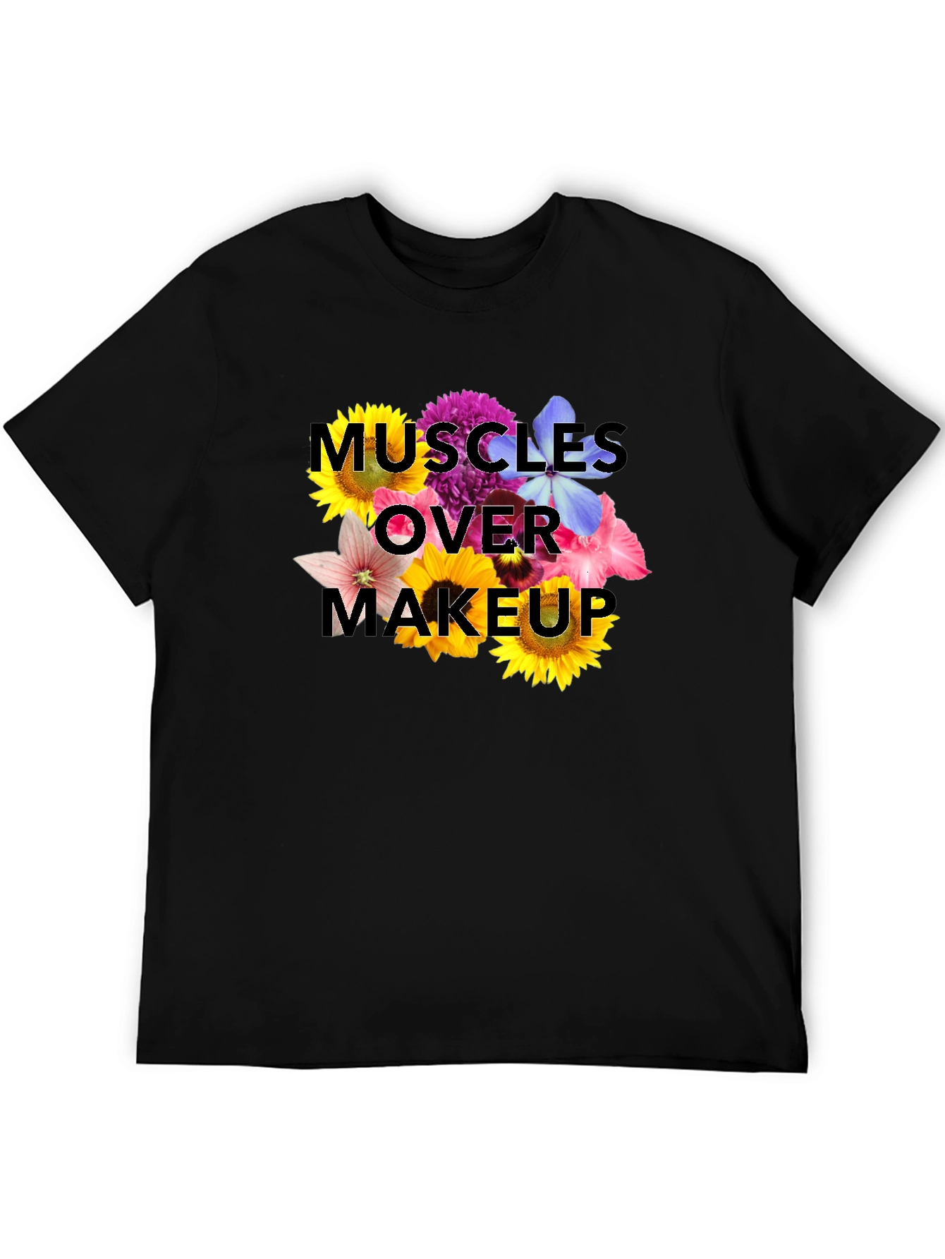 Muscles Over Makeup Floral T-Shirt