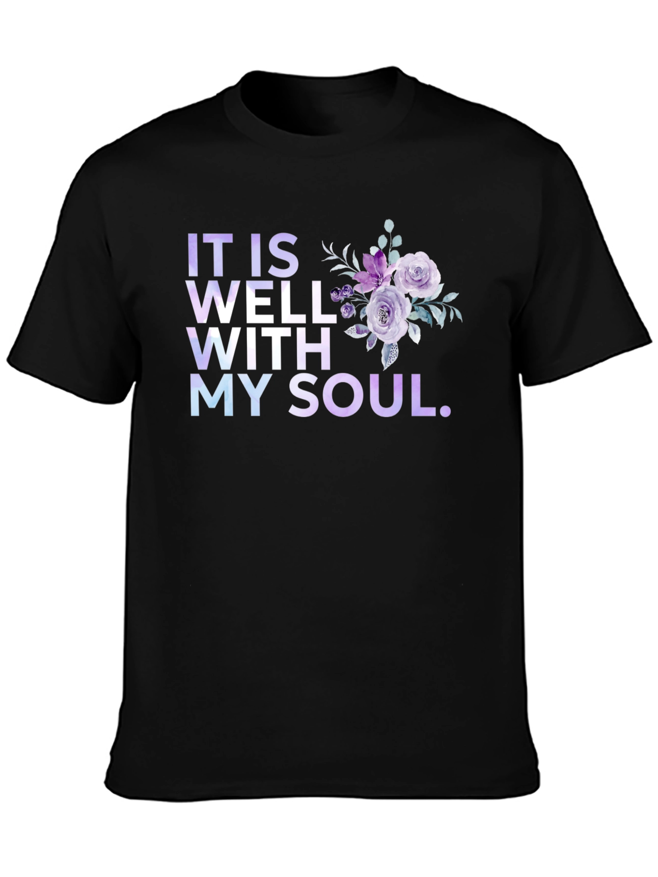 It Is Well With My Soul Floral T-Shirt