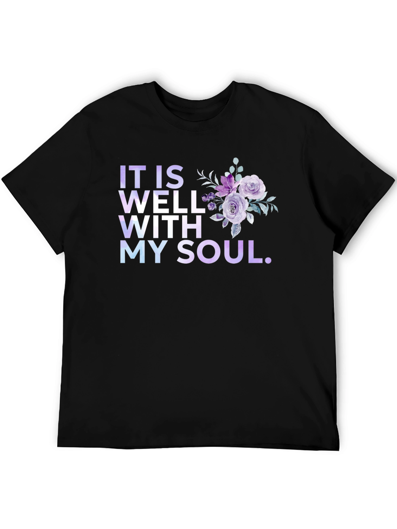 It Is Well With My Soul Floral T-Shirt
