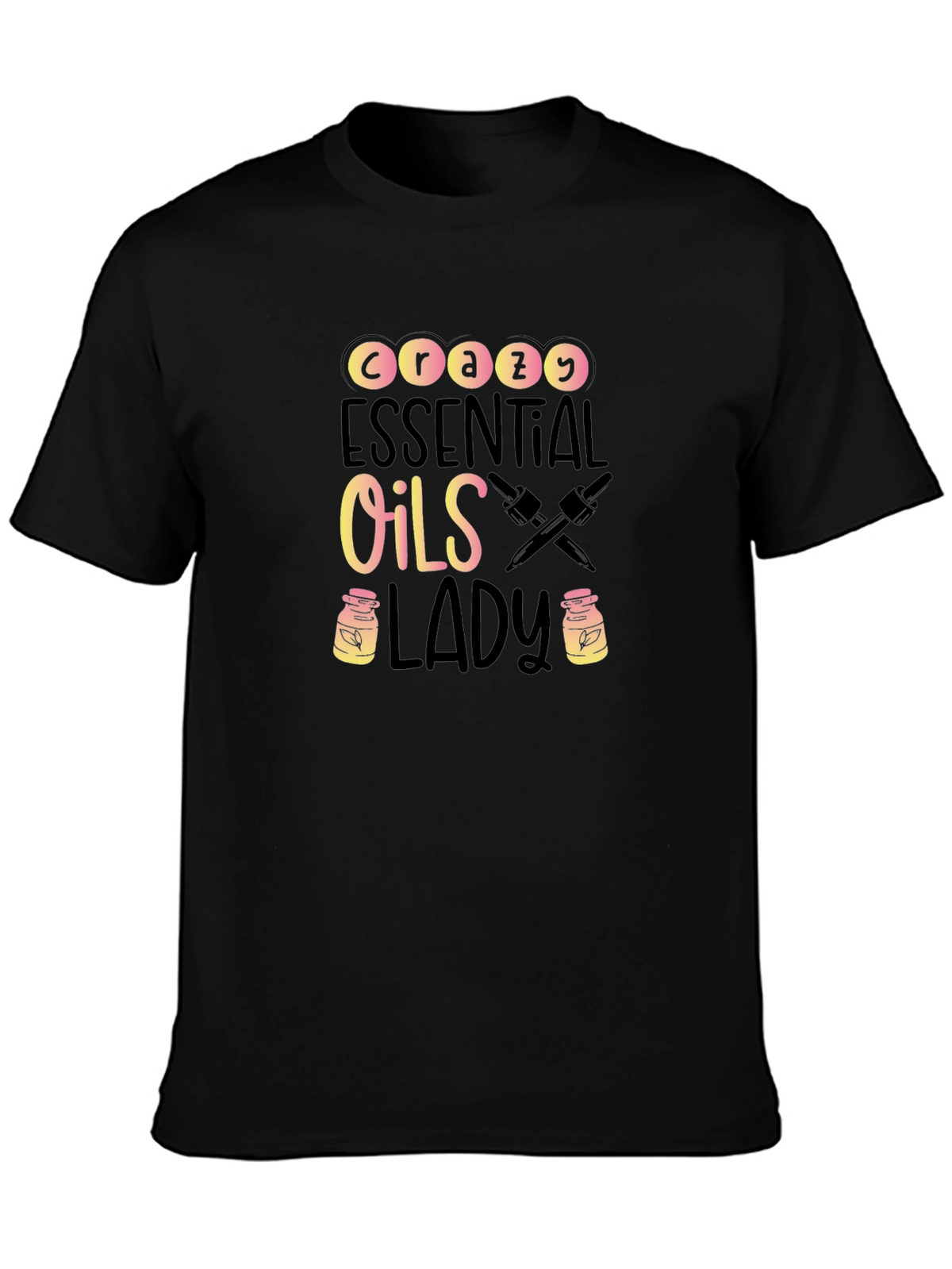 Crazy Essential Oils Lady T-Shirt