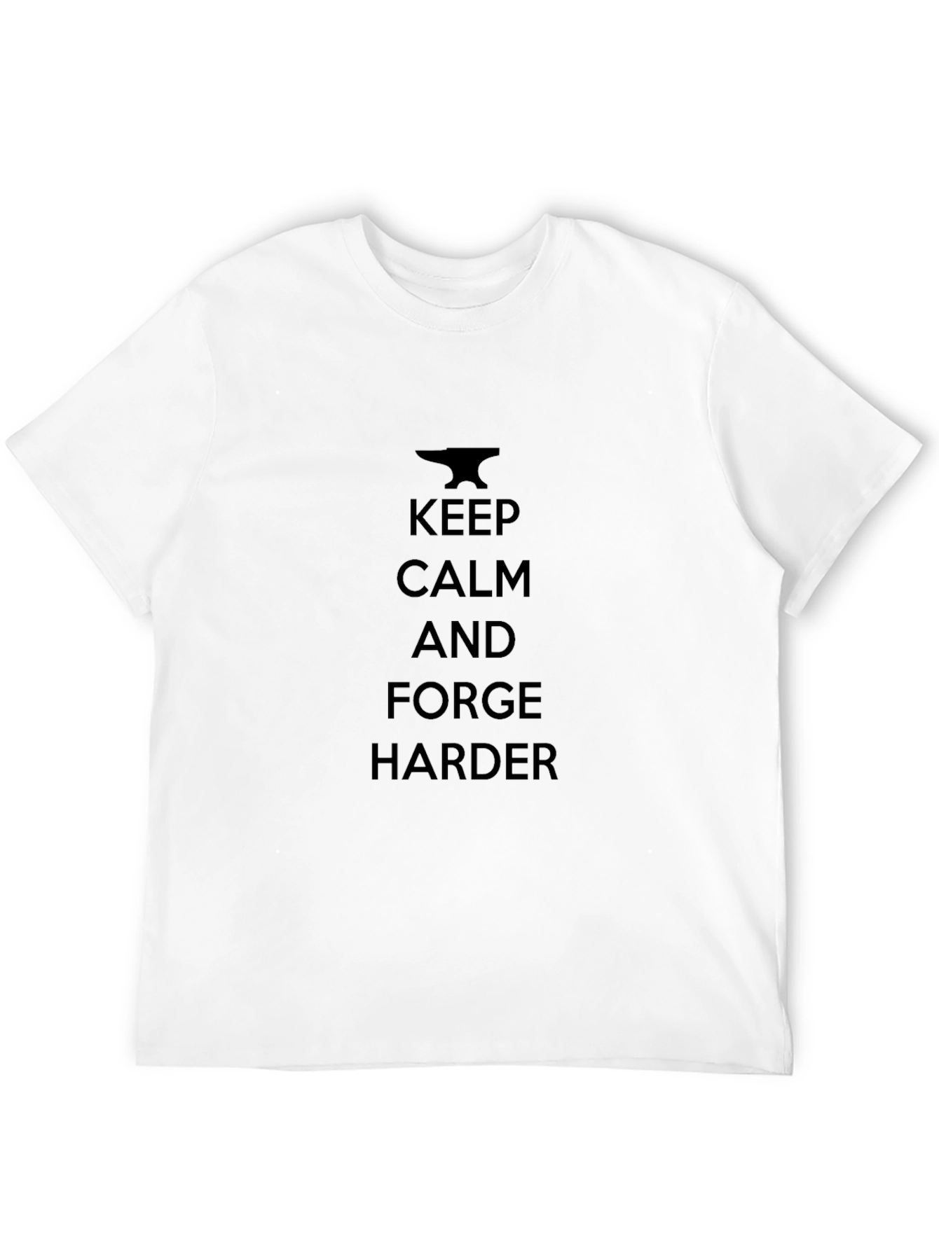 Keep Calm and Forge Harder Black T-Shirt