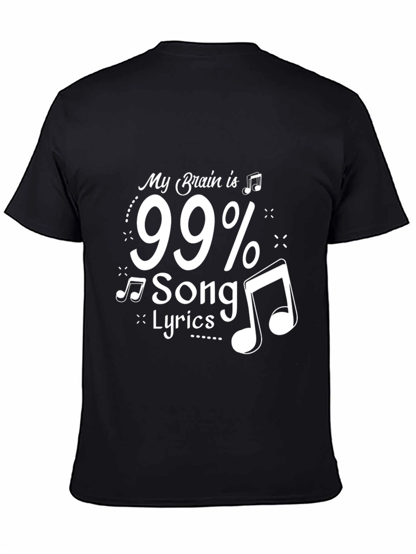 99% Song Lyrics Black Tee - Music Lover Gift