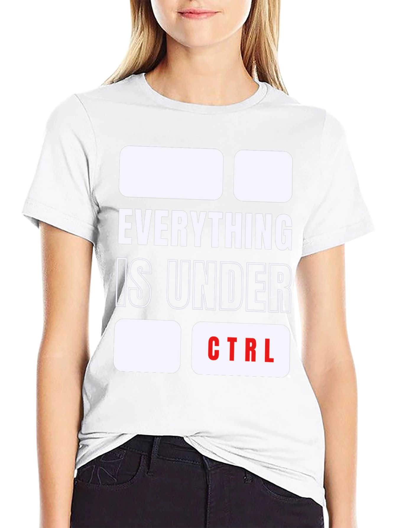 Everything Is Under CTRL Funny T-Shirt