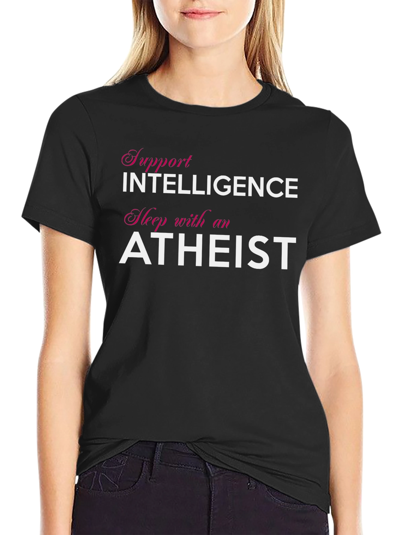 Support Intelligence Sleep with an Atheist T-Shirt