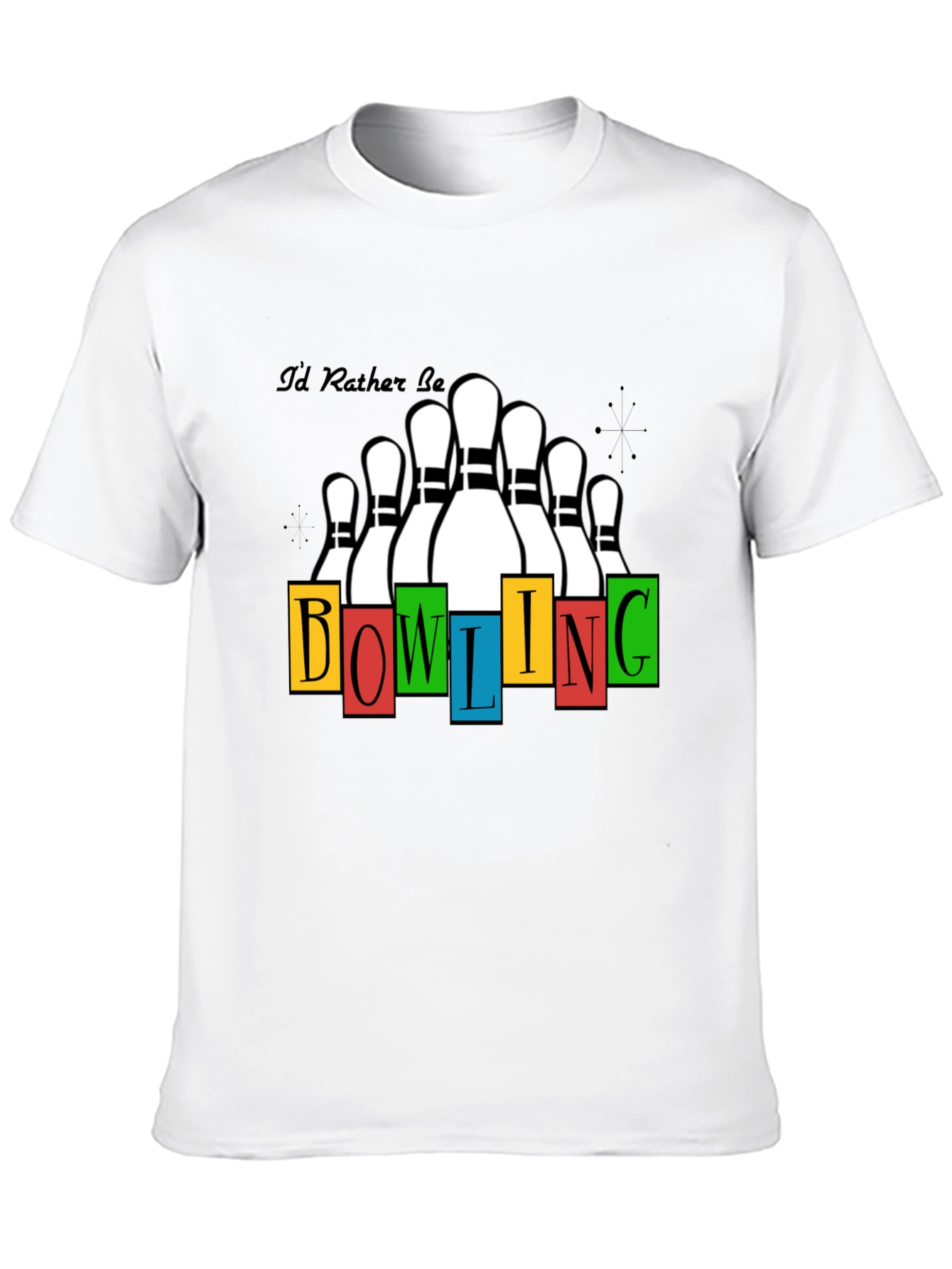 Bowling T-Shirt - Id Rather Be Bowling Design