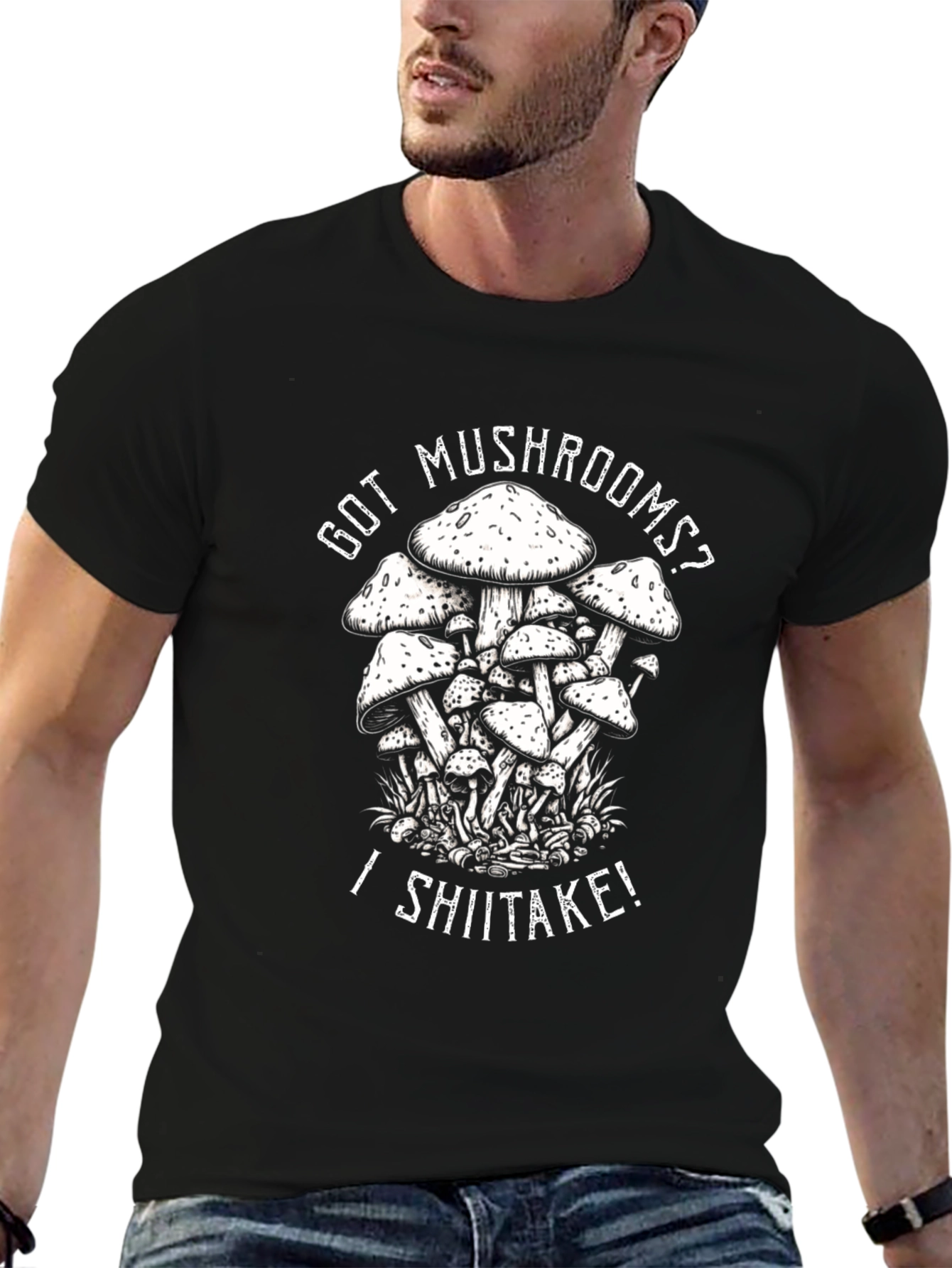 Got Mushrooms? I Shiitake! Black T-Shirt