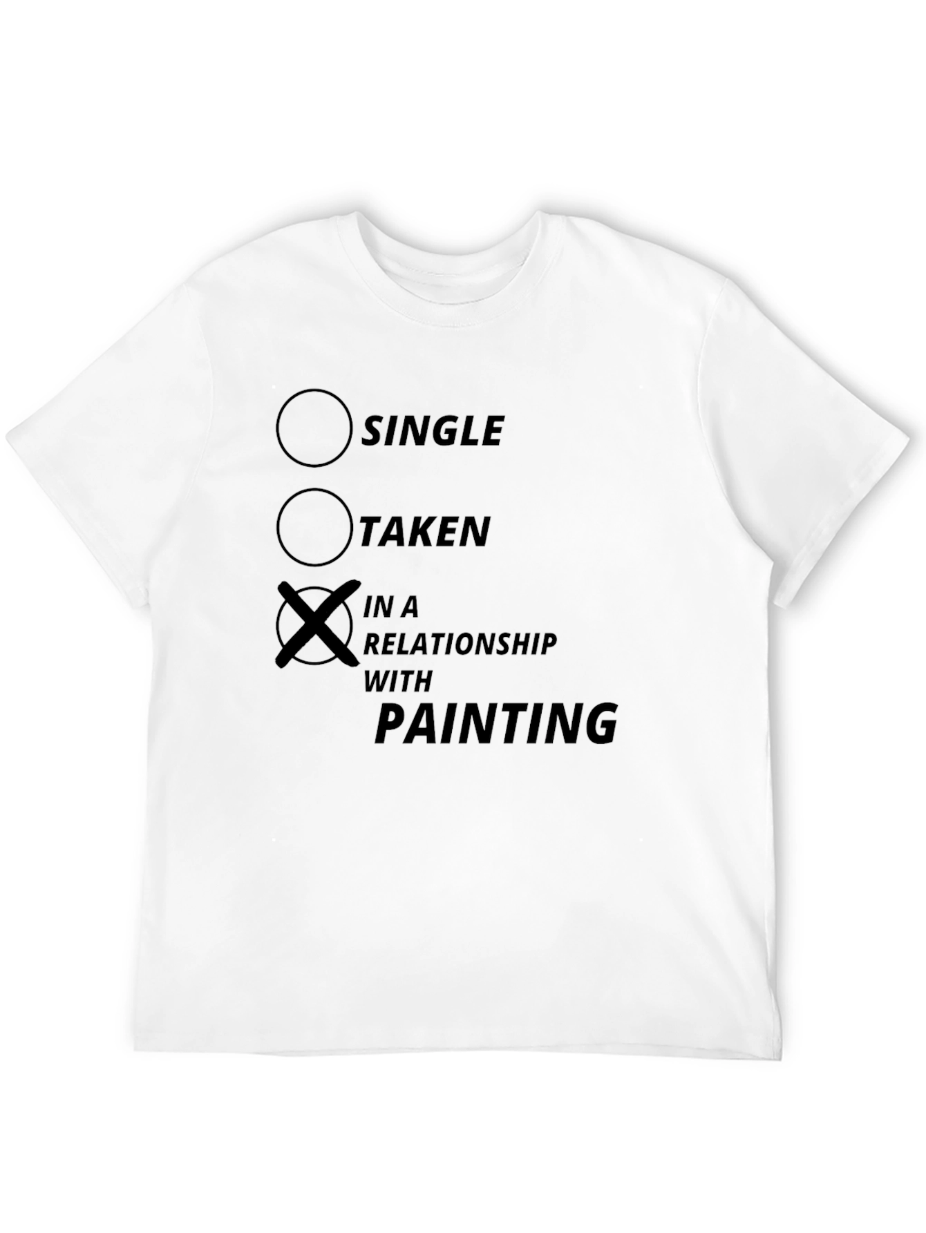 In A Relationship With Painting T-Shirt