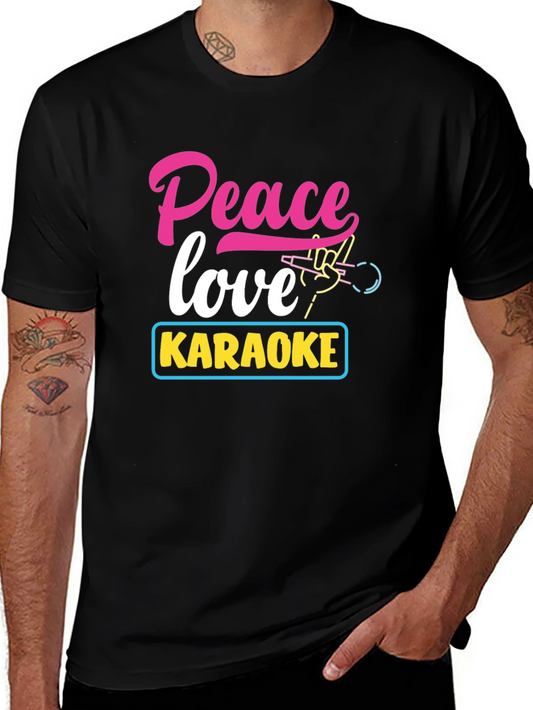 Peace Love Karaoke T-Shirt - Fun Music Tee