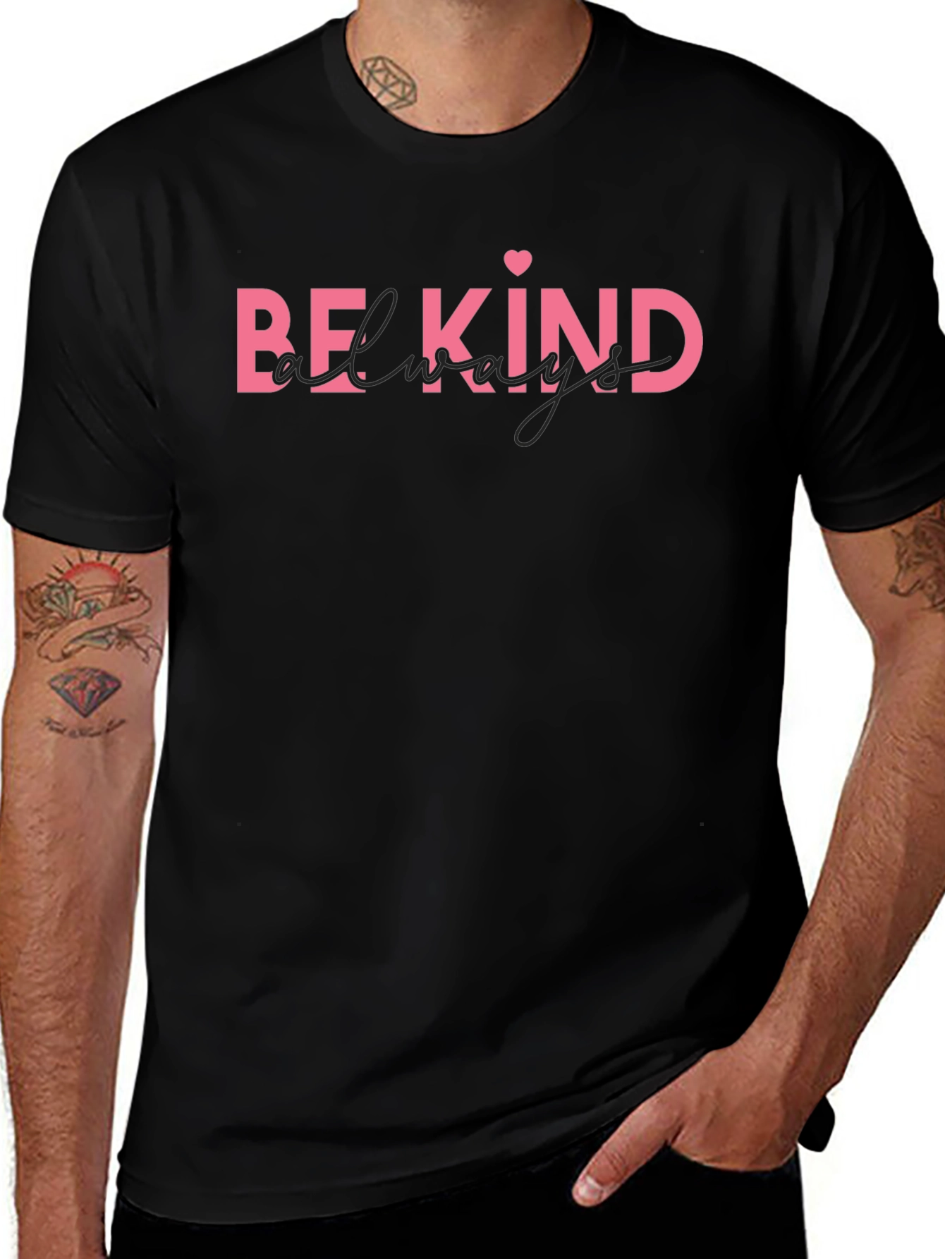 Be Kind Always Black T-Shirt