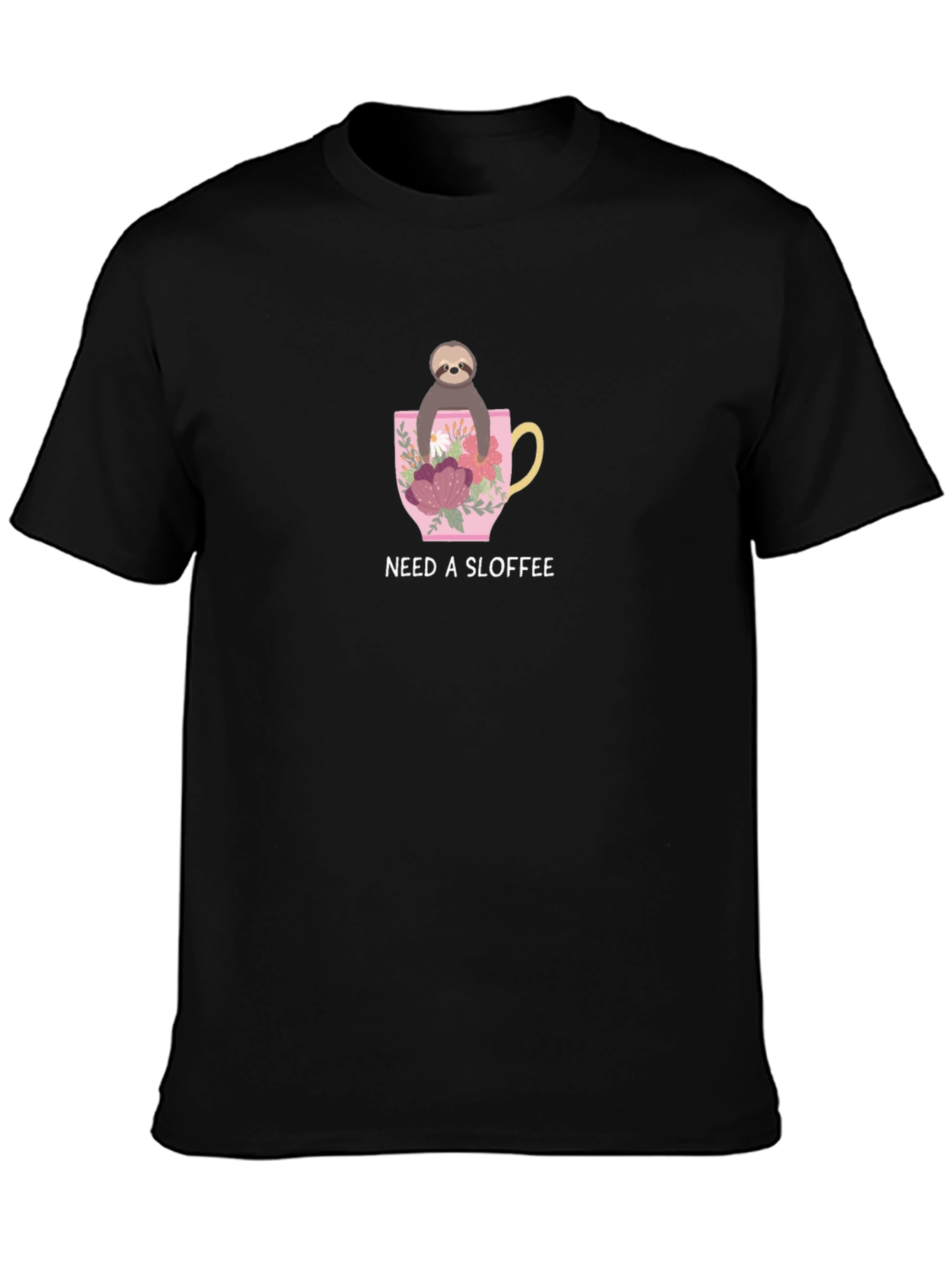 Need A Sloffee Sloth T-Shirt - Cute Coffee Tee