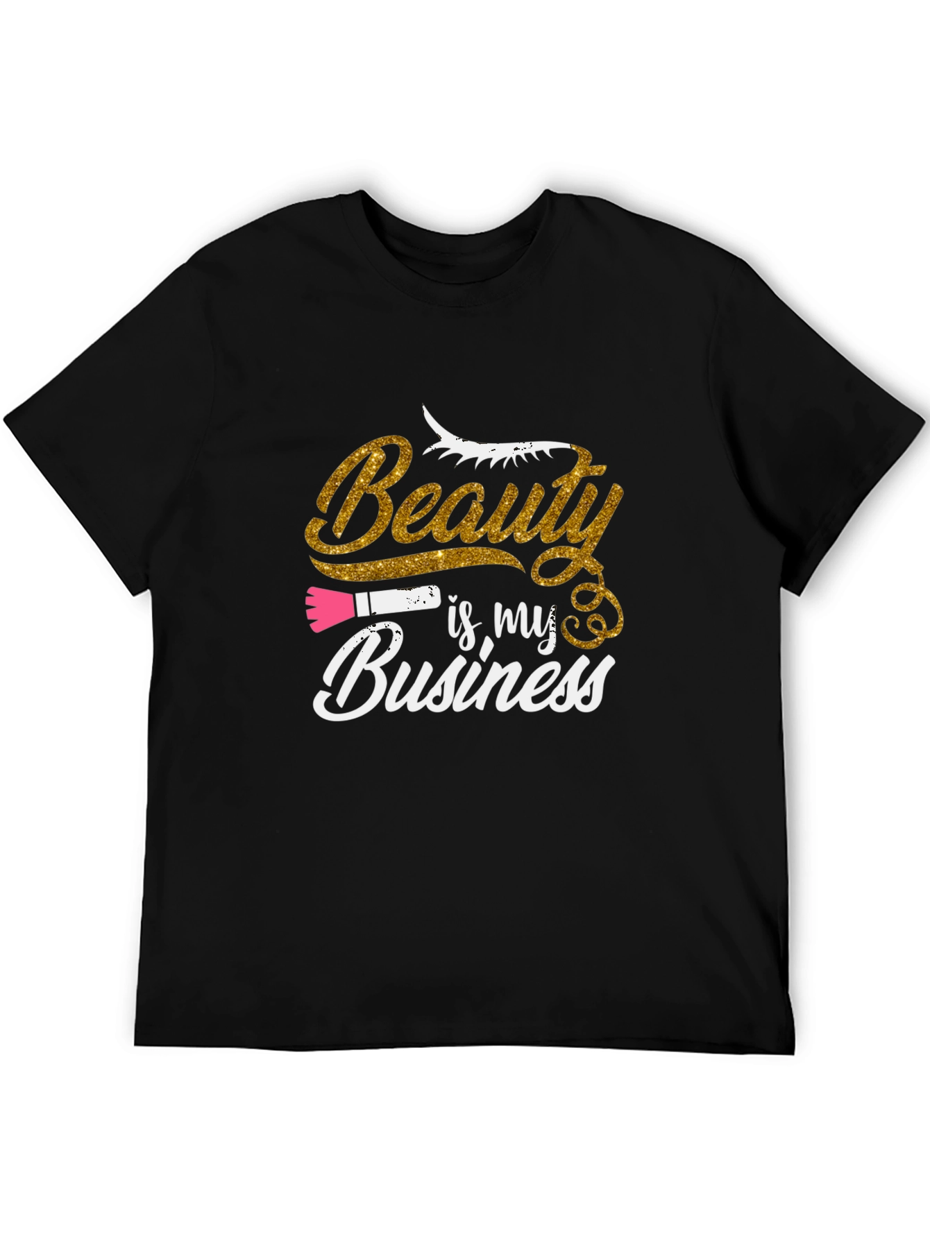 Beauty is My Business Black T-Shirt