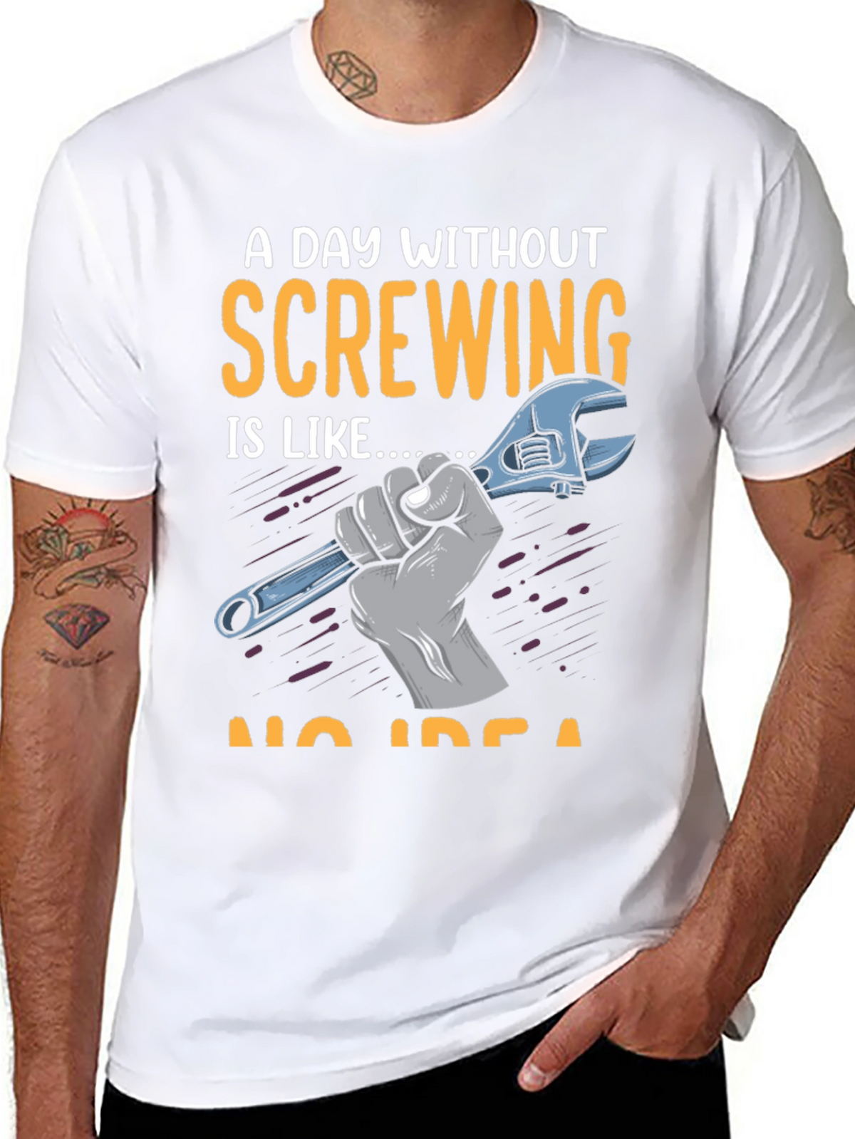 Screw Humor T-Shirt: A Day Without Screwing