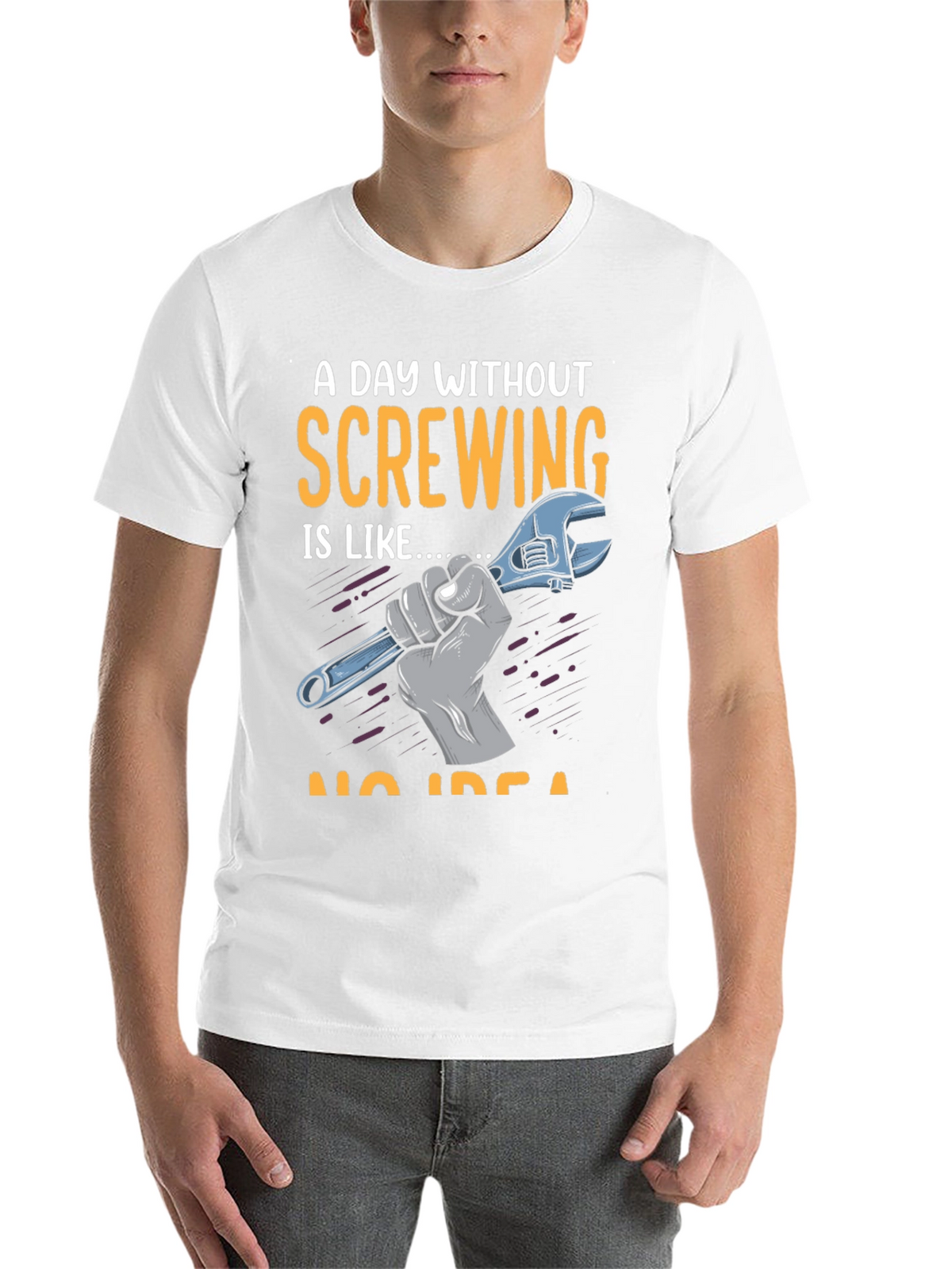 Screw Humor T-Shirt: A Day Without Screwing